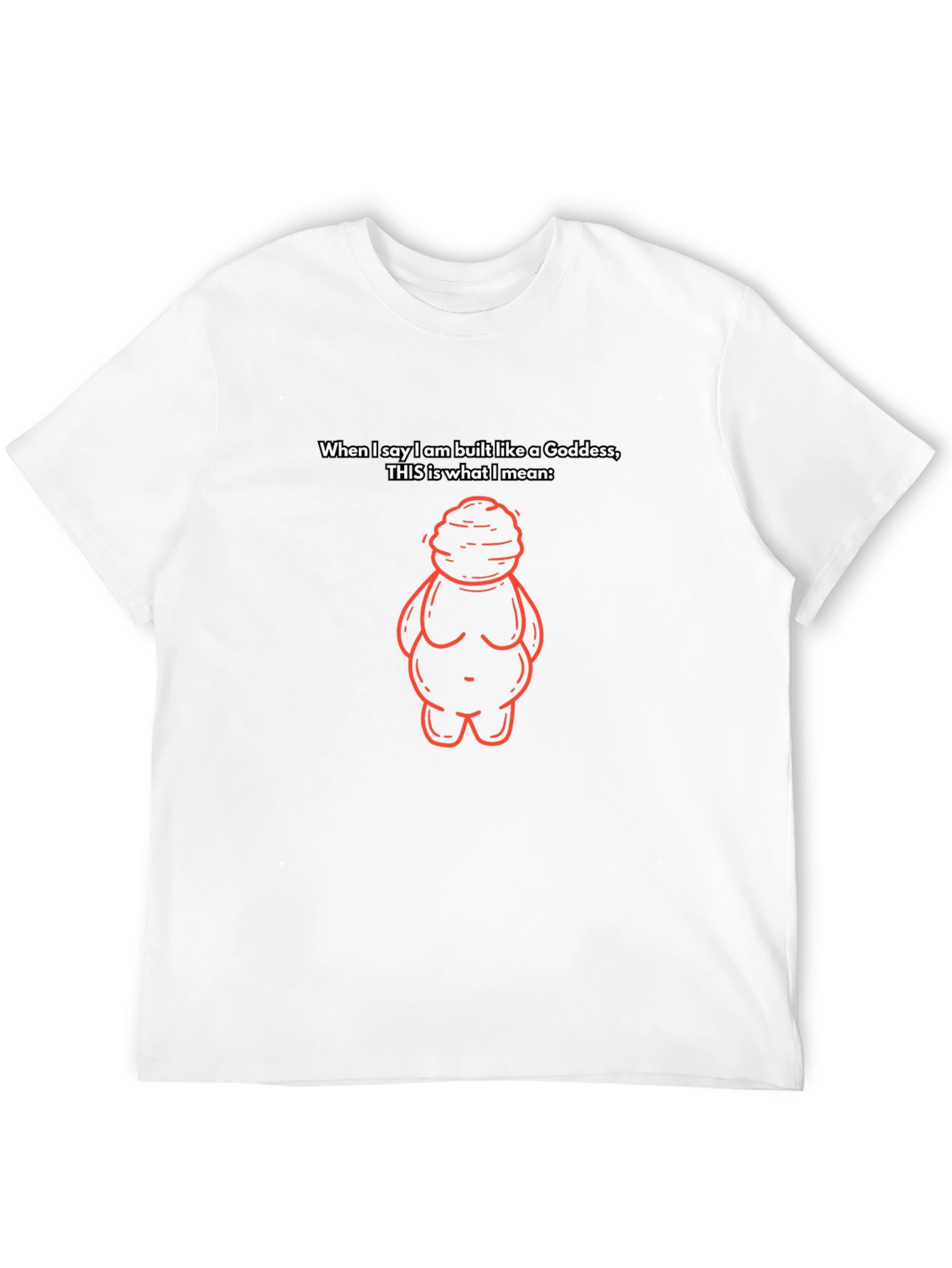 Goddess Build T-Shirt - Empowering Womens Fashion