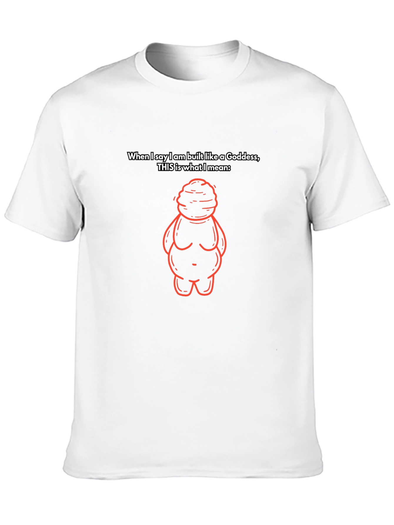 Goddess Build T-Shirt - Empowering Womens Fashion