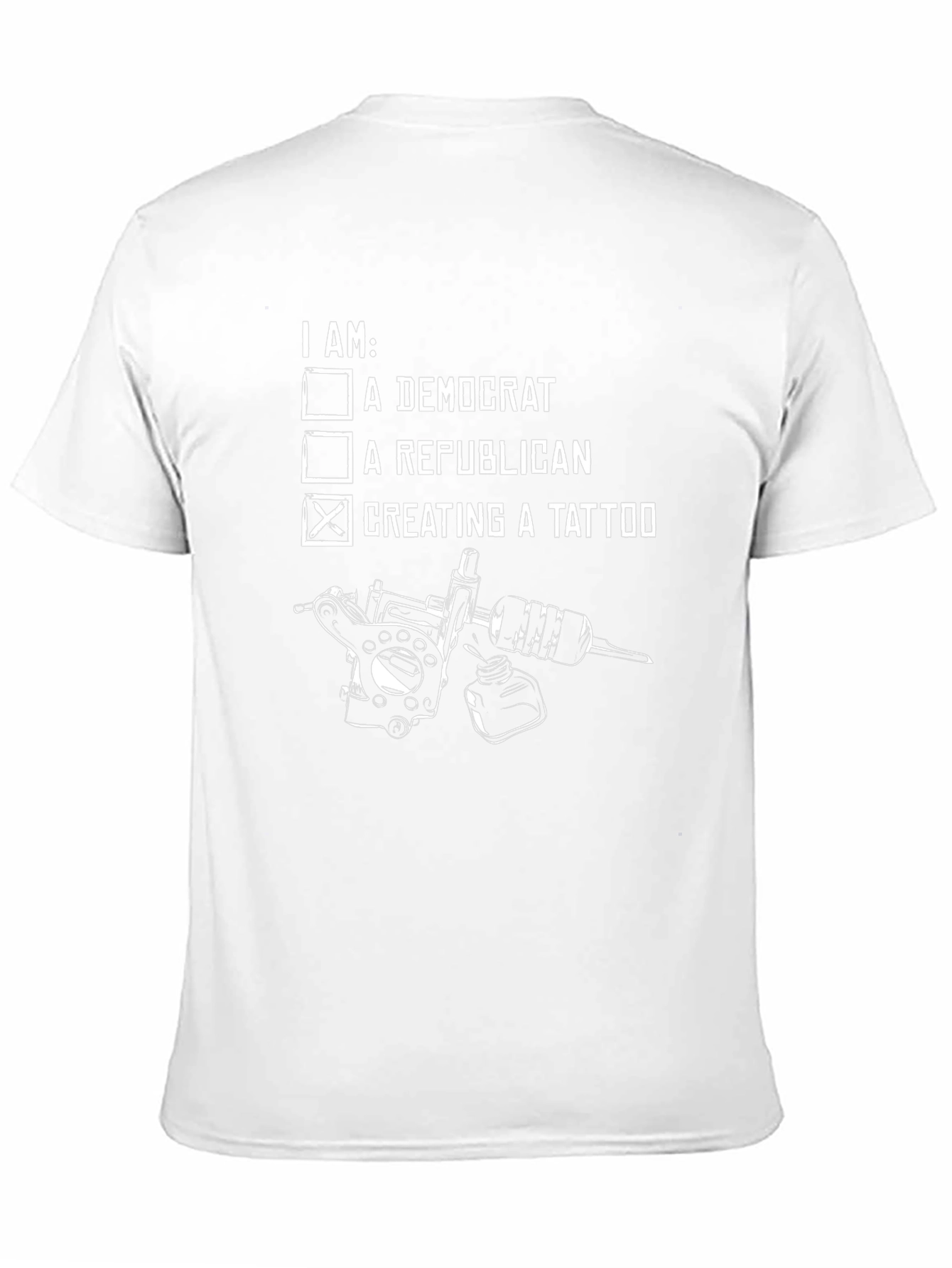 Tattoo Artist Tee: I Am Creating a Tattoo