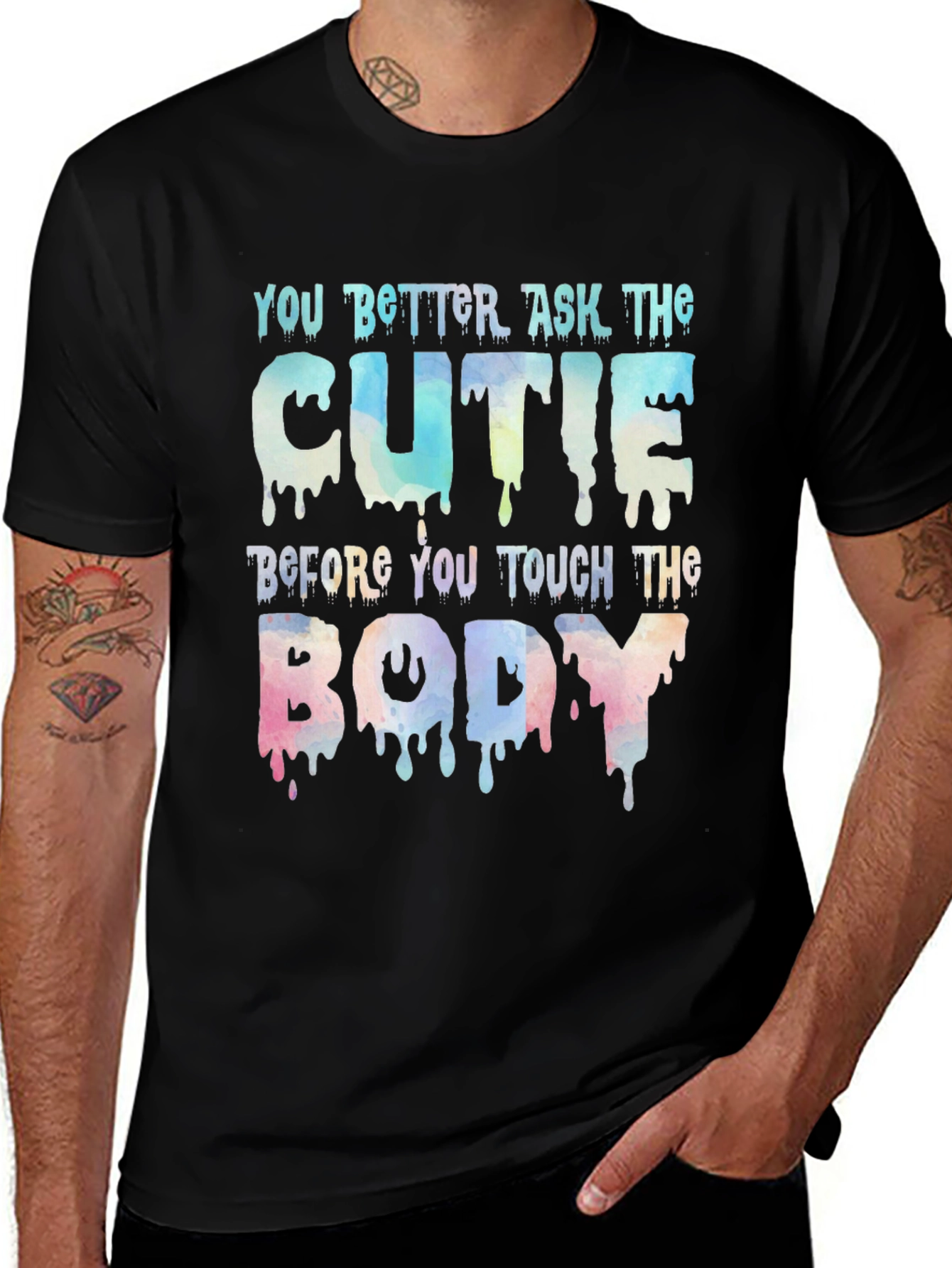 You Better Ask The Cutie Funny Novelty T-Shirt
