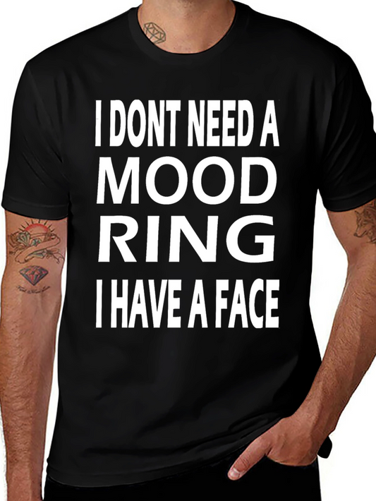 Funny Mood Ring T-Shirt - I Have A Face!