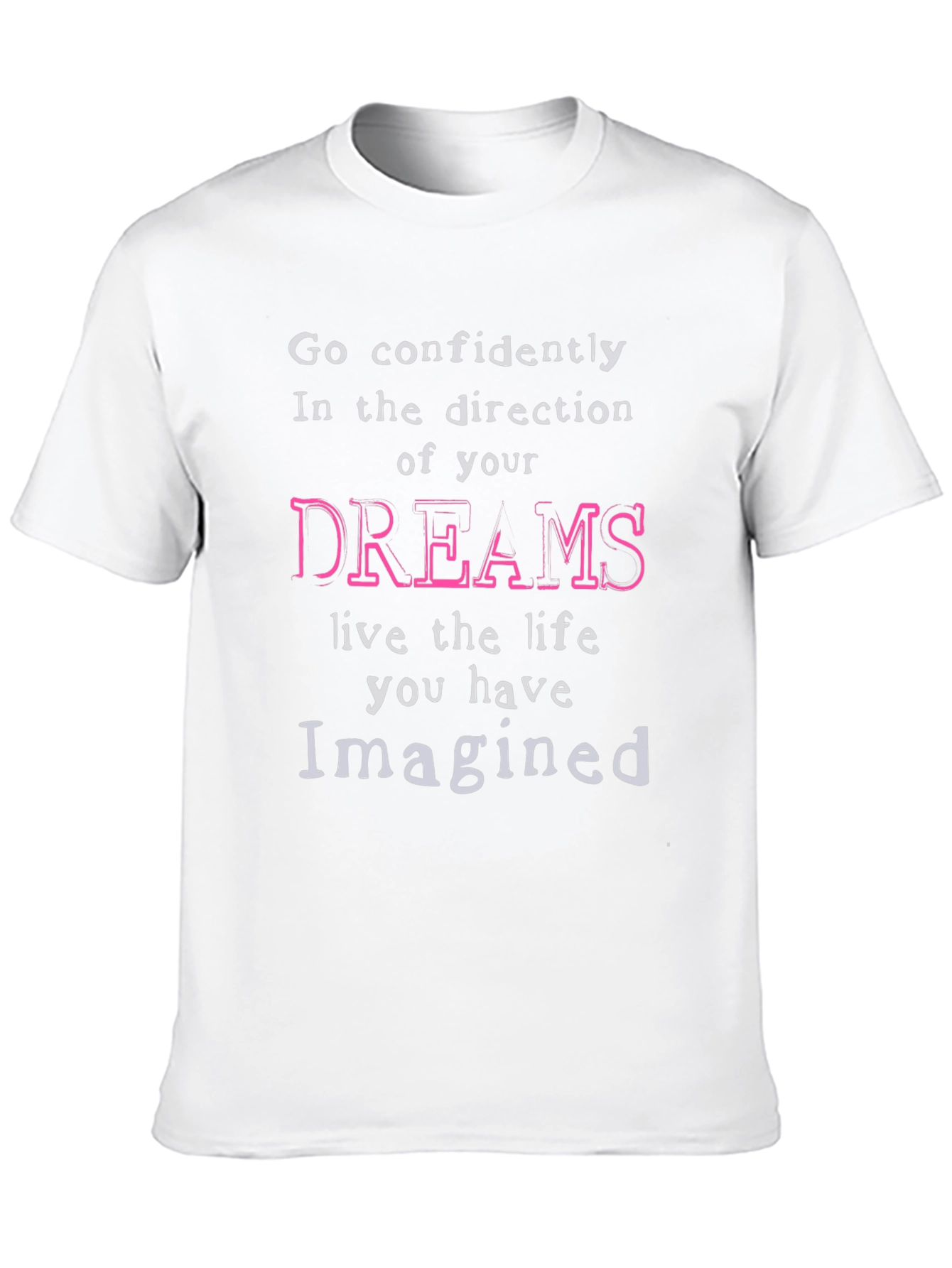 Inspirational Dreams T-Shirt