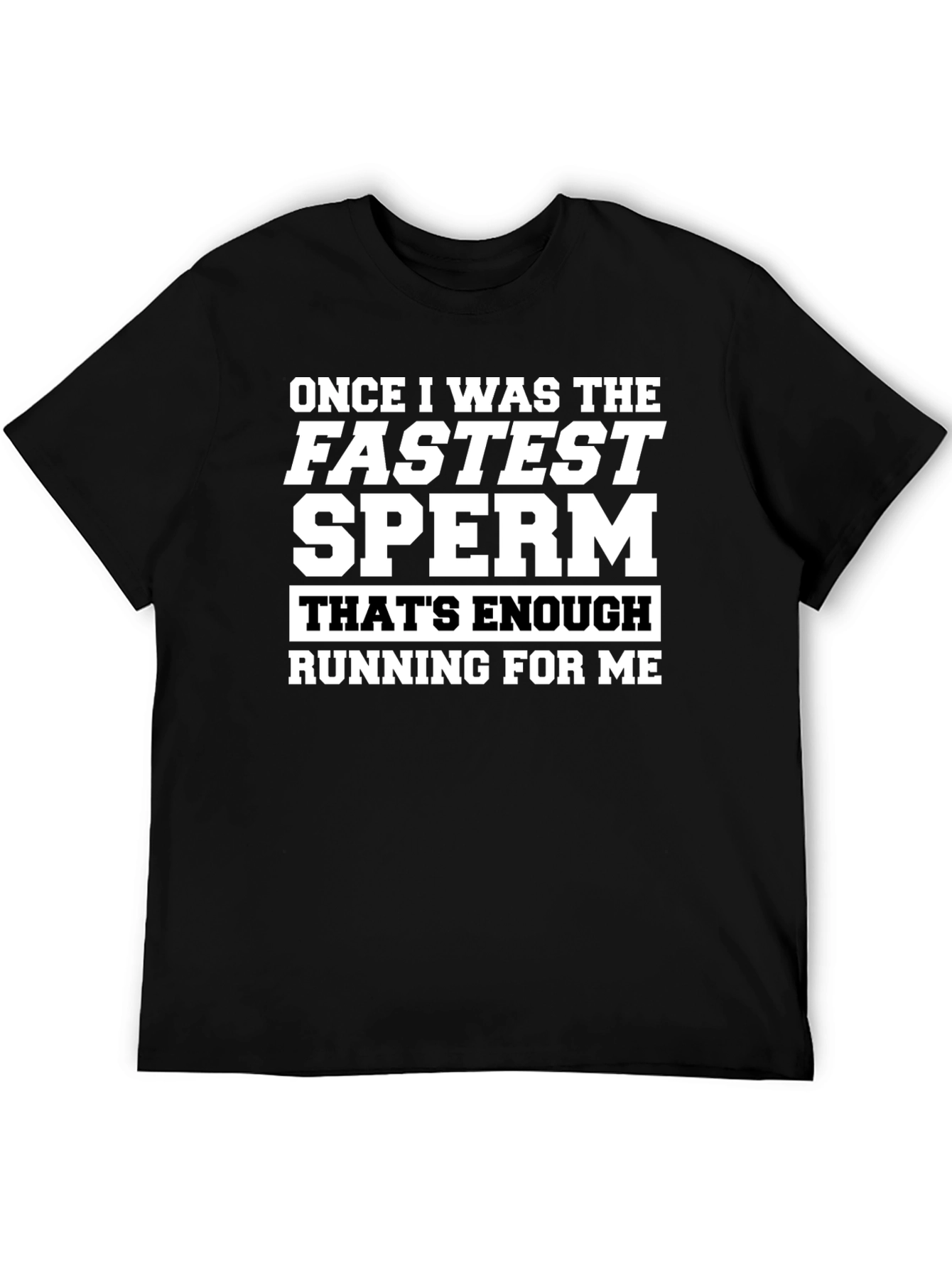 Funny Fastest Sperm Graphic Tee - Black