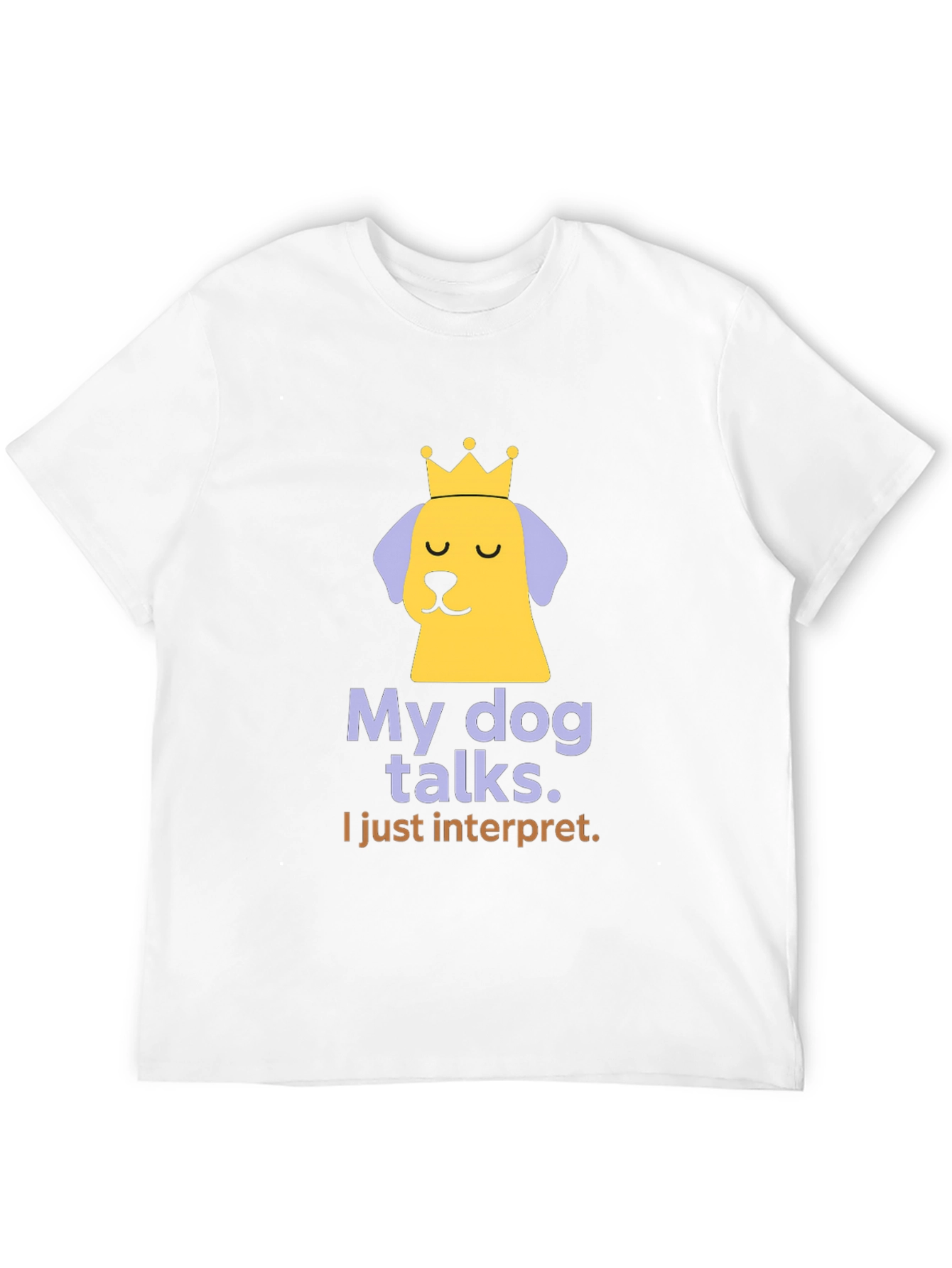 My Dog Talks Funny Slogan T-Shirt