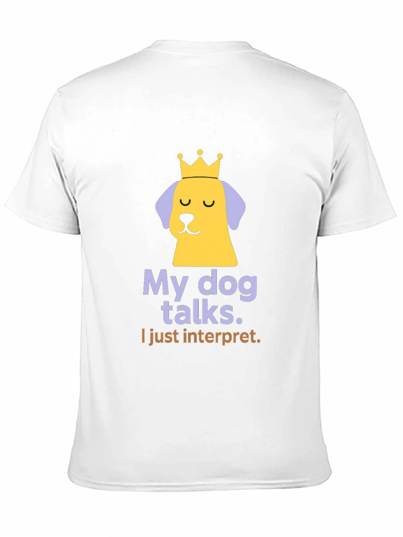 My Dog Talks Funny Slogan T-Shirt