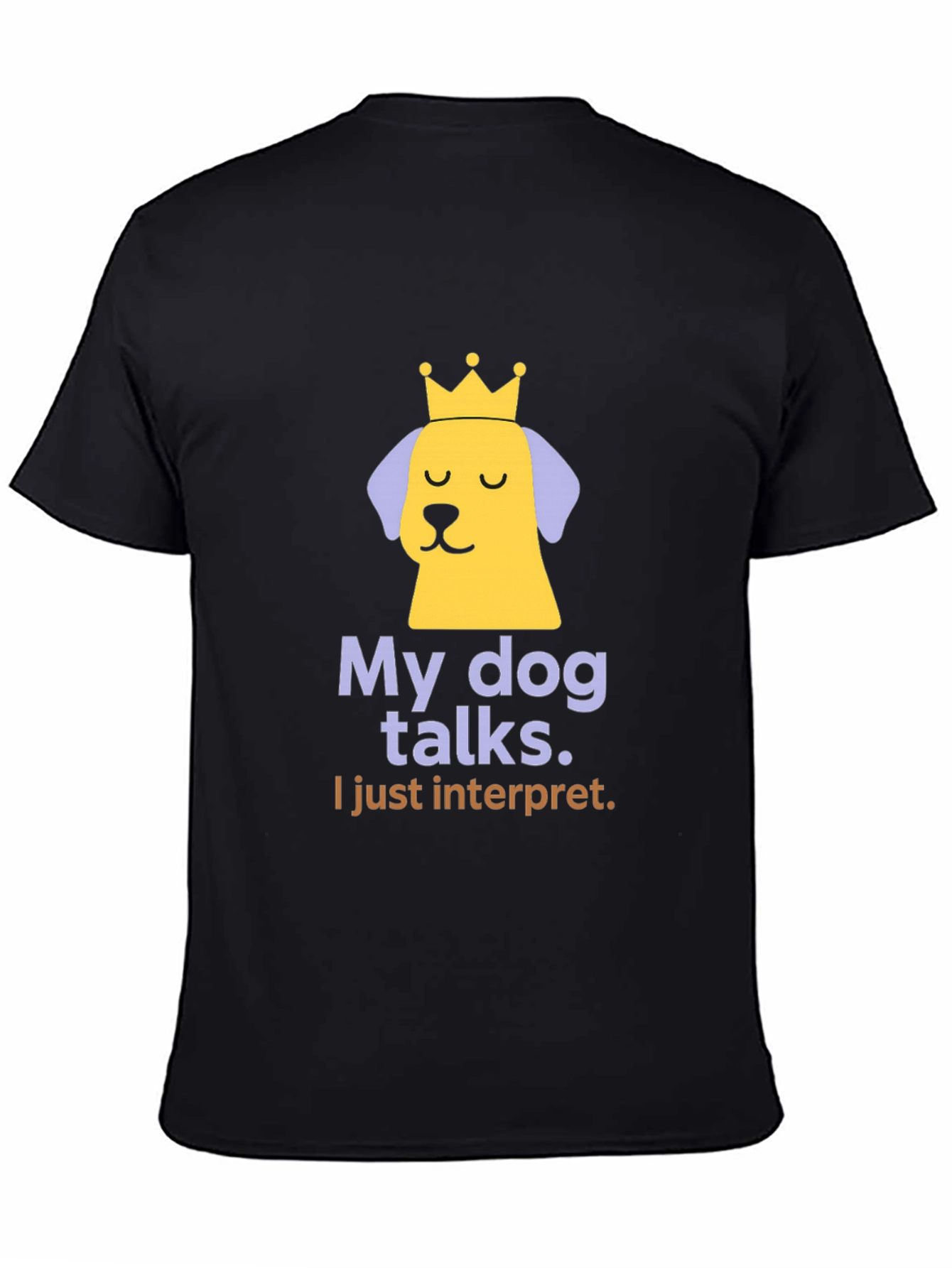 My Dog Talks Funny Slogan T-Shirt