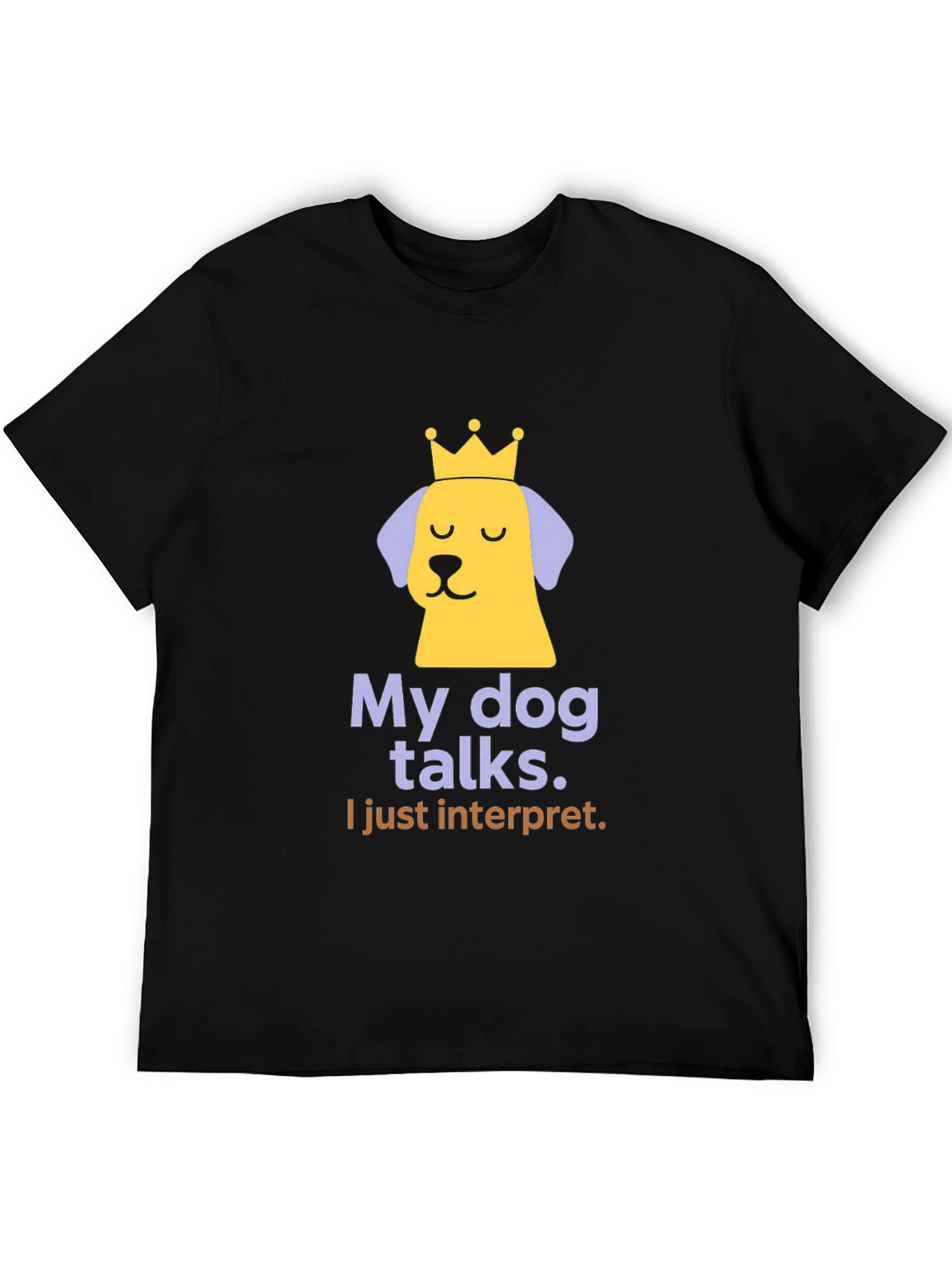 My Dog Talks Funny Slogan T-Shirt