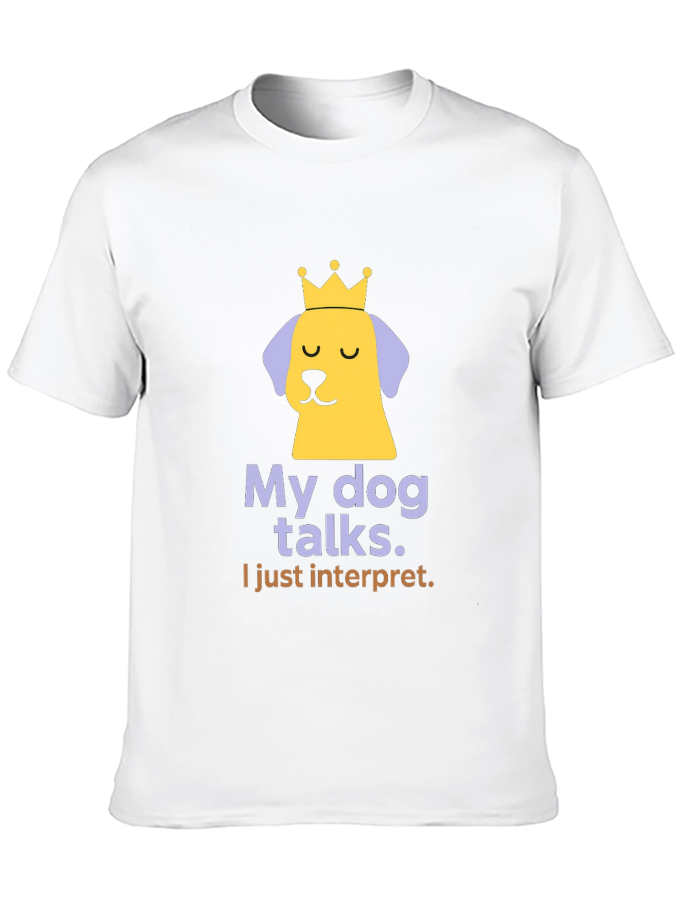 My Dog Talks Funny Slogan T-Shirt