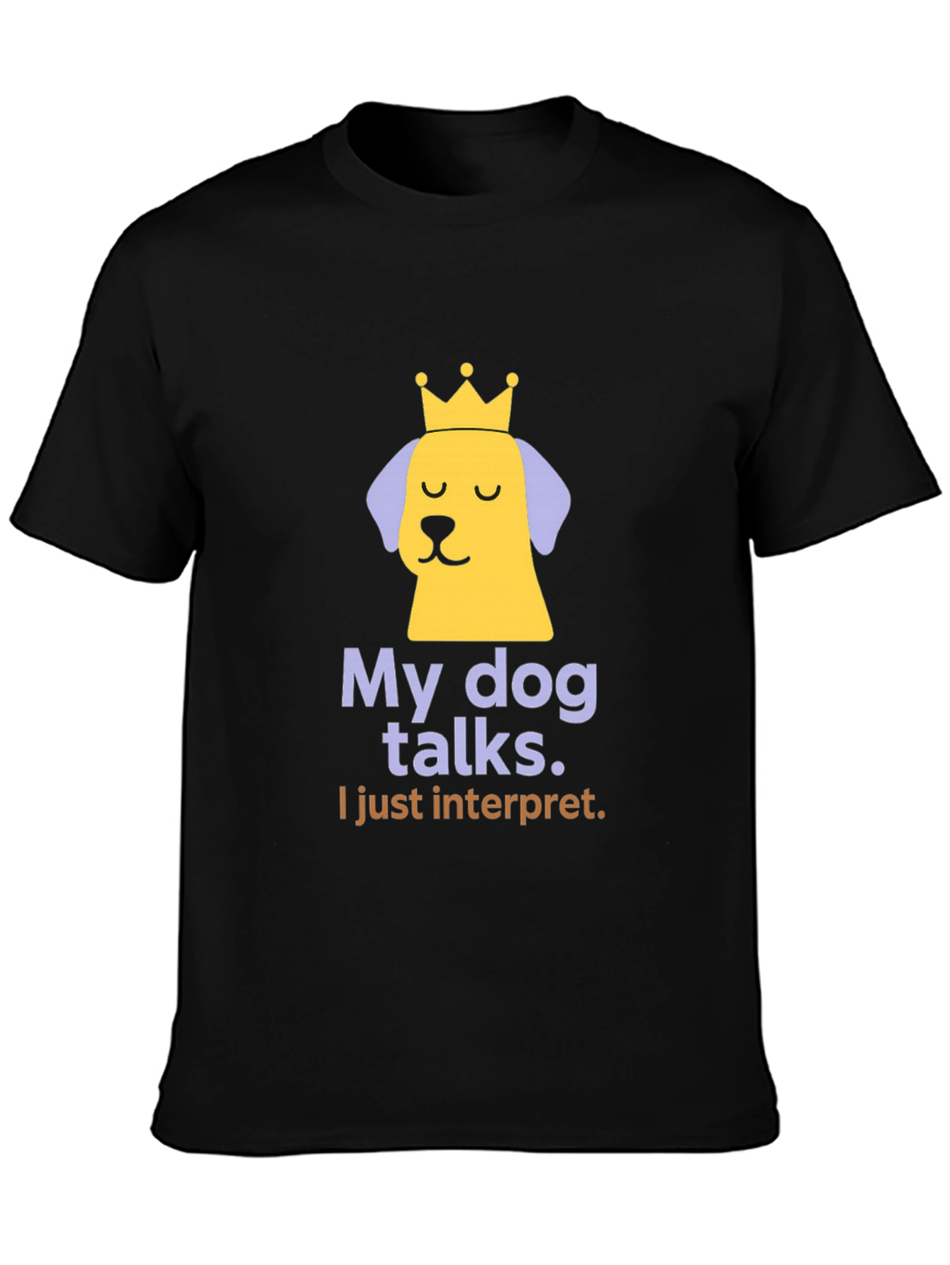 My Dog Talks Funny Slogan T-Shirt