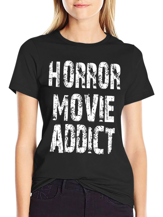 Horror Movie Addict Black T-Shirt