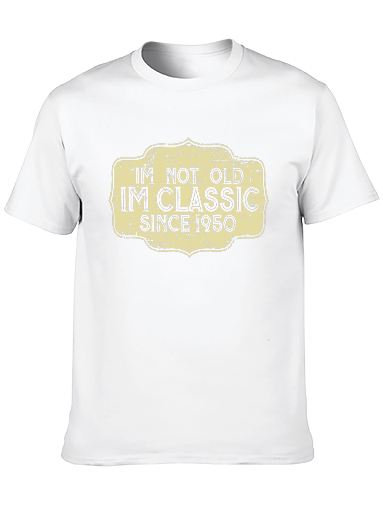 Im Not Old Im Classic Since 1950 T-Shirt