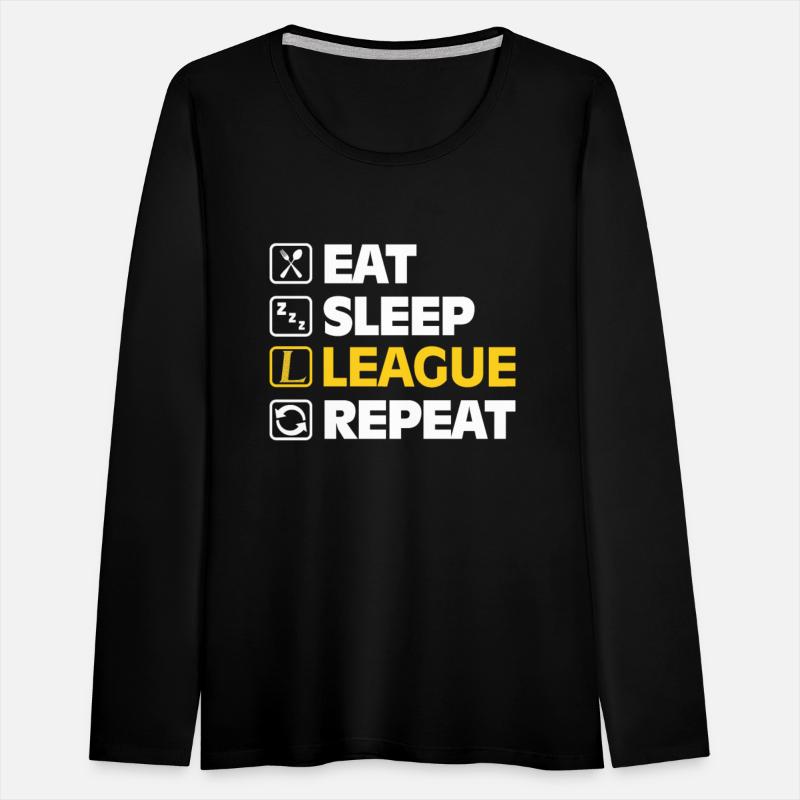 Eat Sleep League Repeat Bronze Master Legend LoL