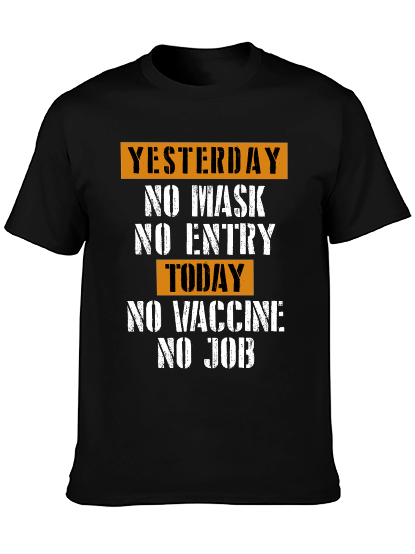 Yesterday No Mask T-Shirt