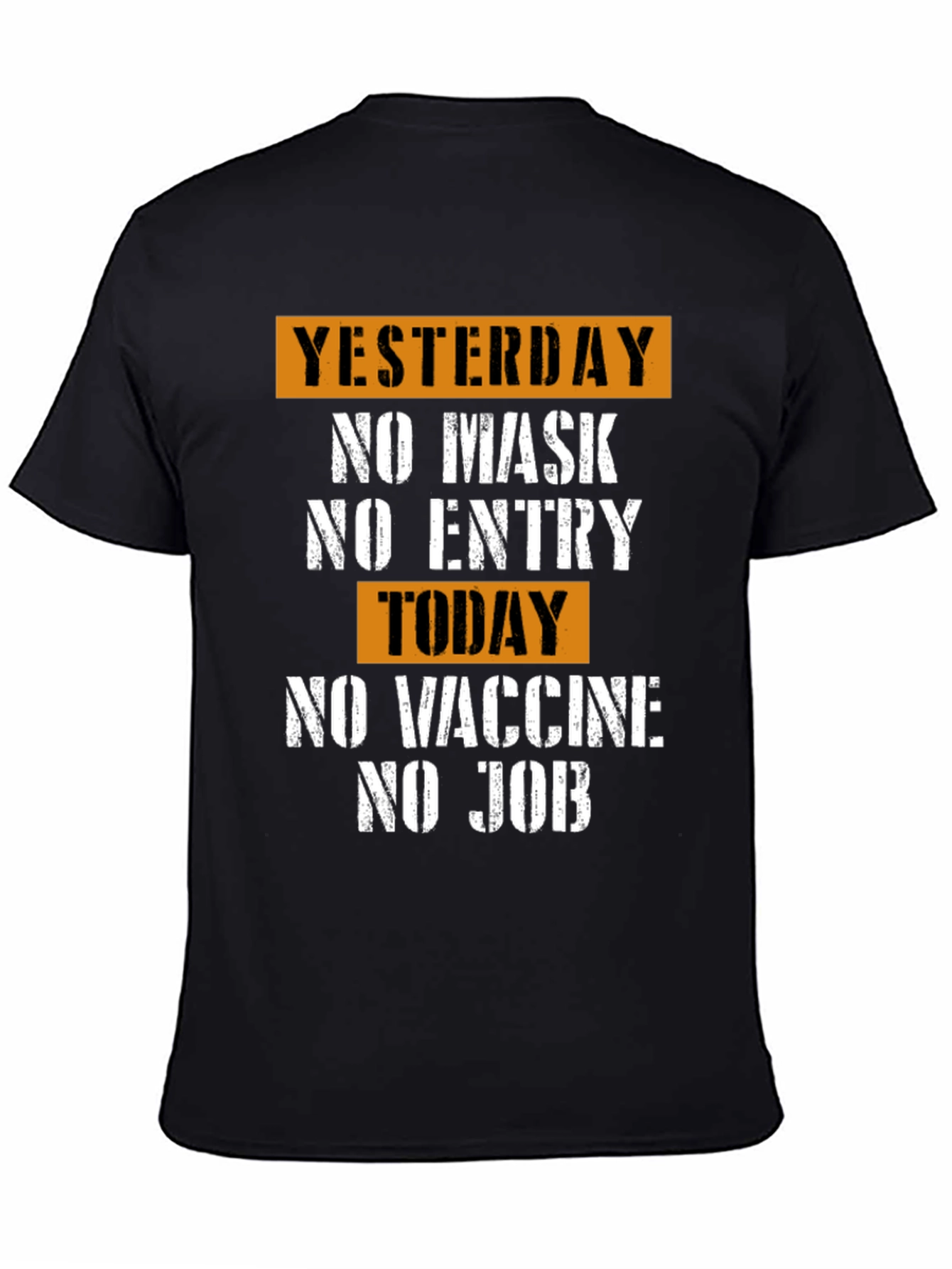 Yesterday No Mask T-Shirt
