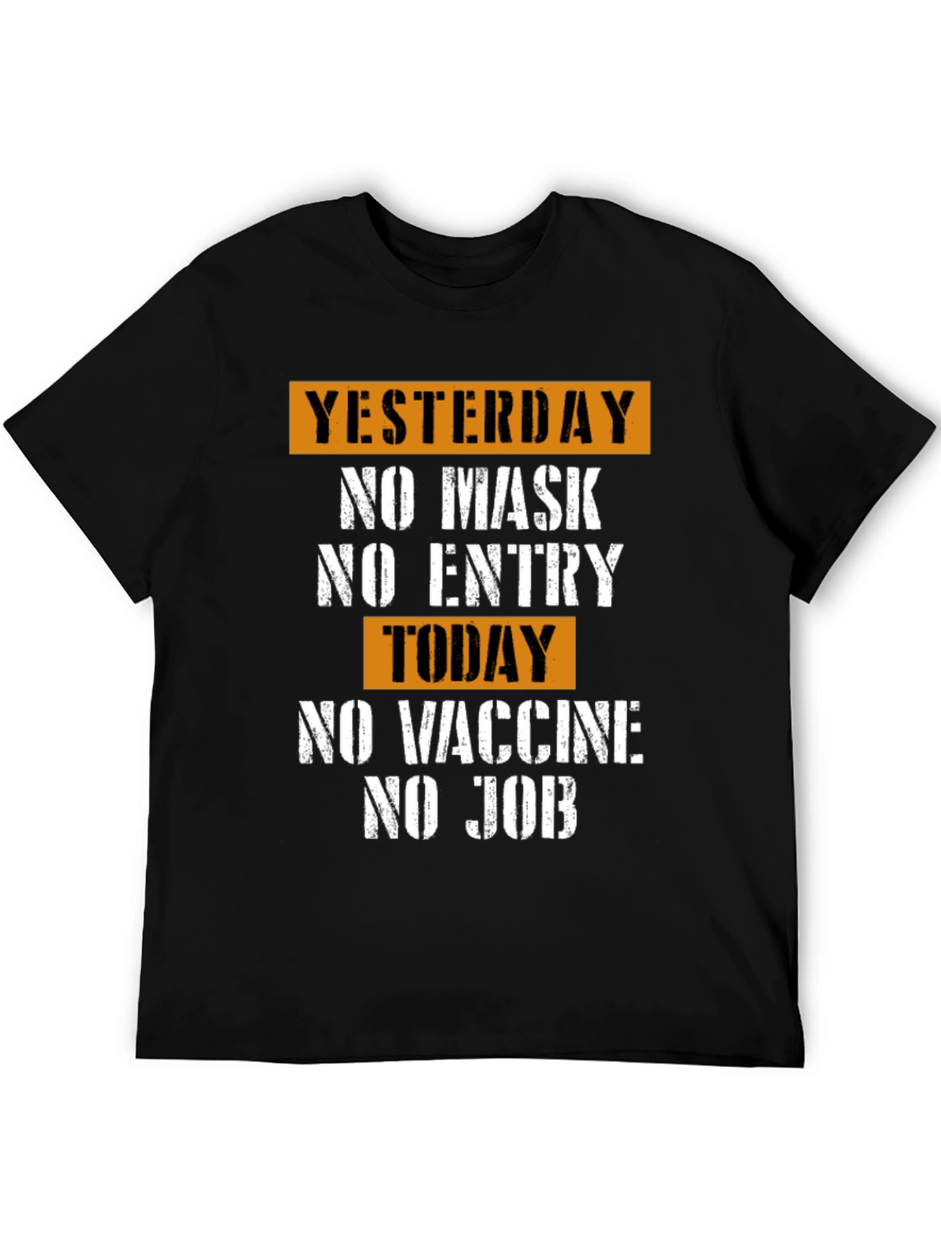 Yesterday No Mask T-Shirt