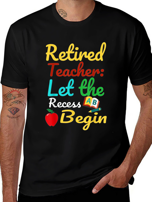 Retired Teacher Graphic T-Shirt
