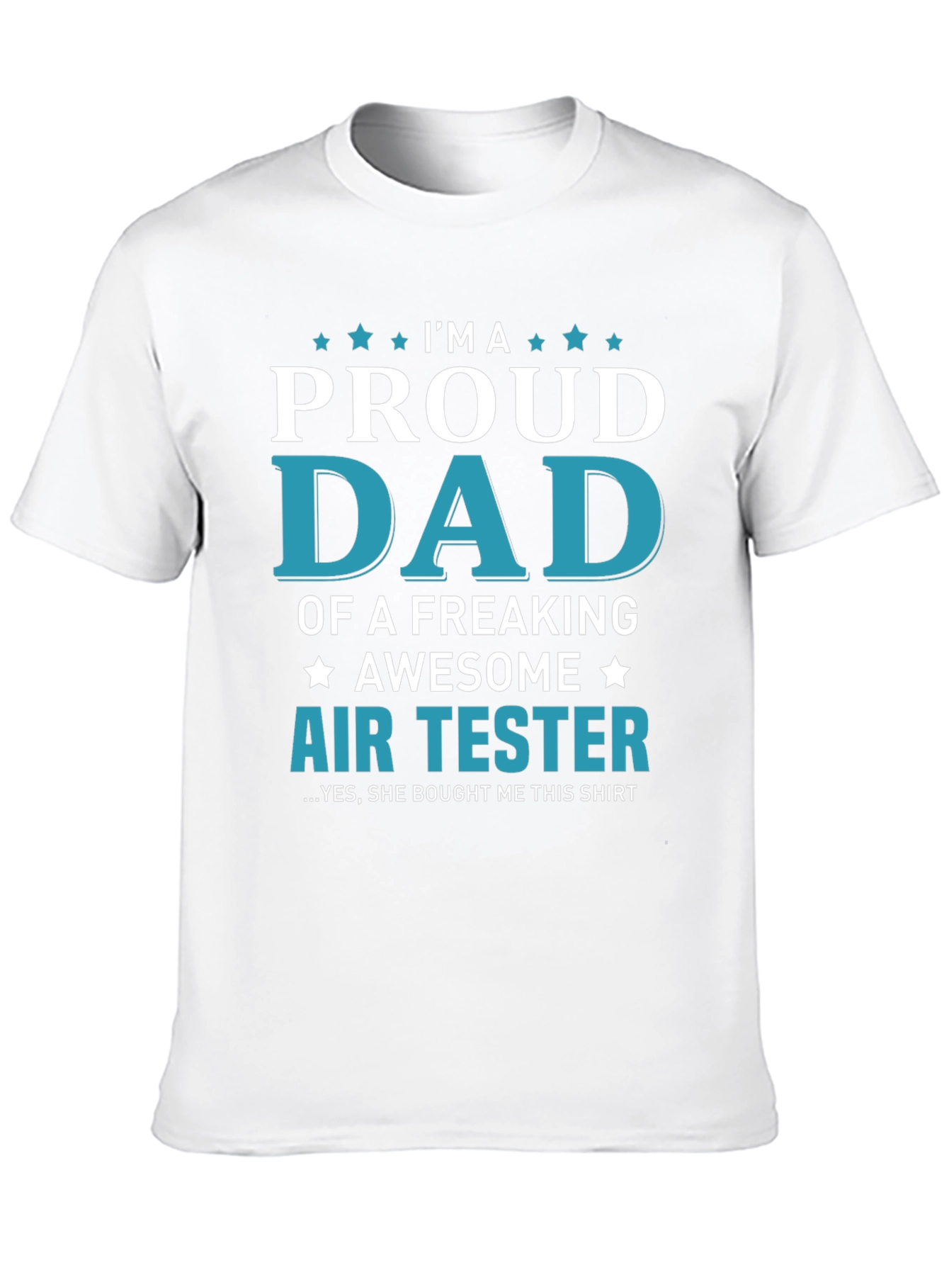 Proud Dad Air Tester Graphic Tee