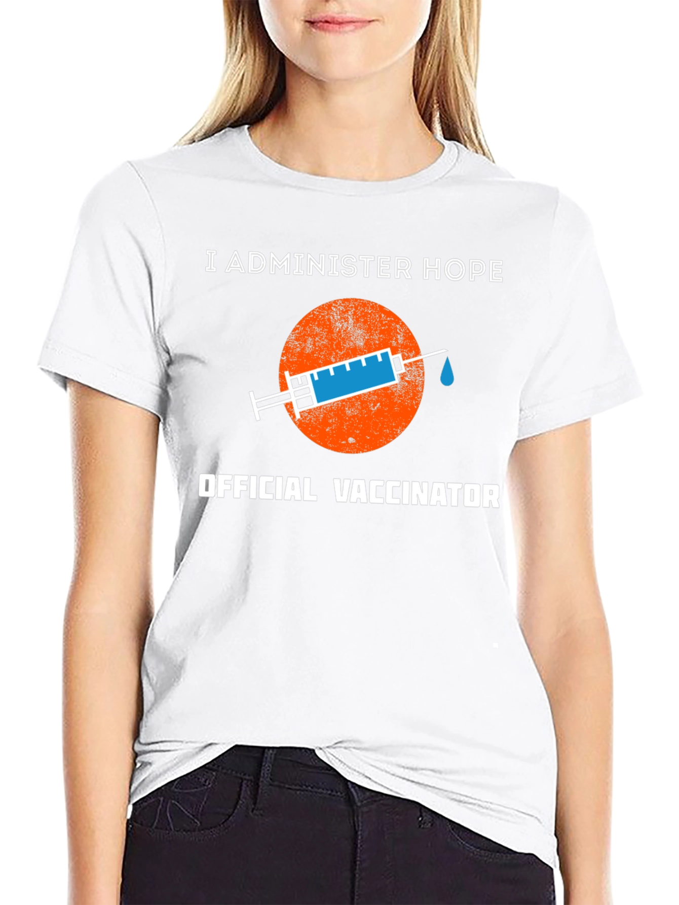 I Administer Hope Official Vaccinator T-Shirt