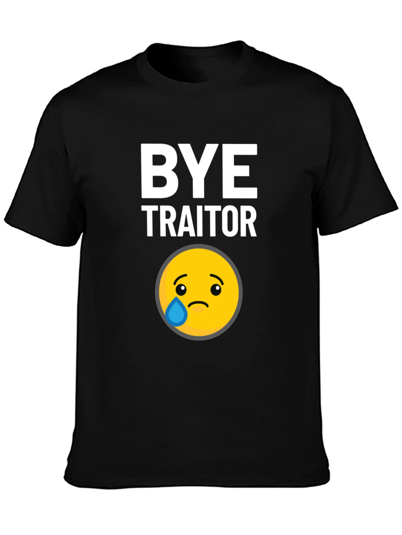 Bye Traitor T-Shirt
