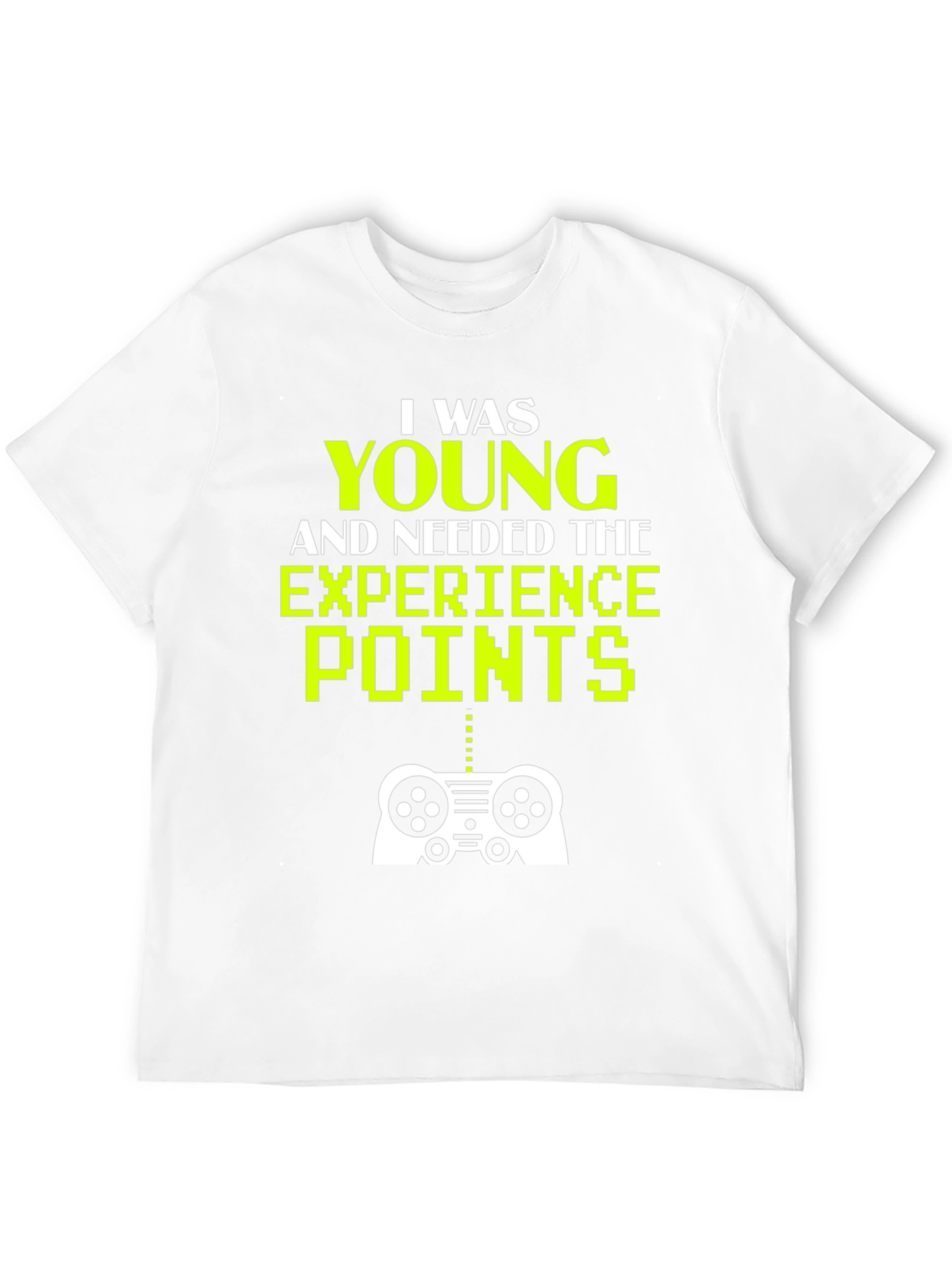 Gaming T-Shirt - I Was Young and Needed XP