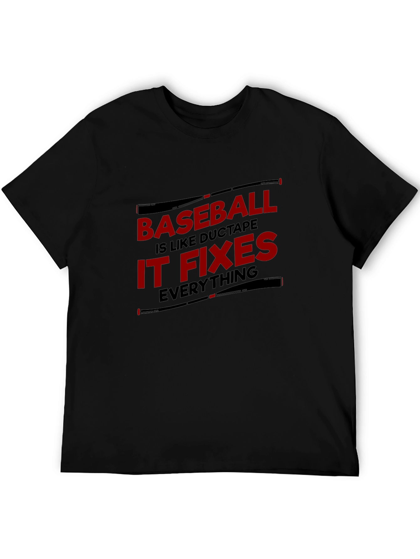 Baseball Duct Tape Fixes Everything Black T-Shirt