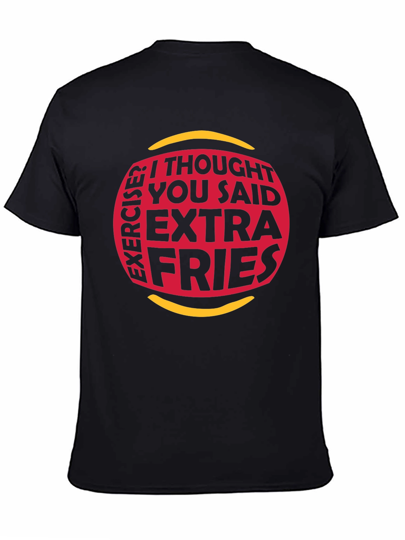 Extra Fries Graphic Tee - Funny Workout Shirt