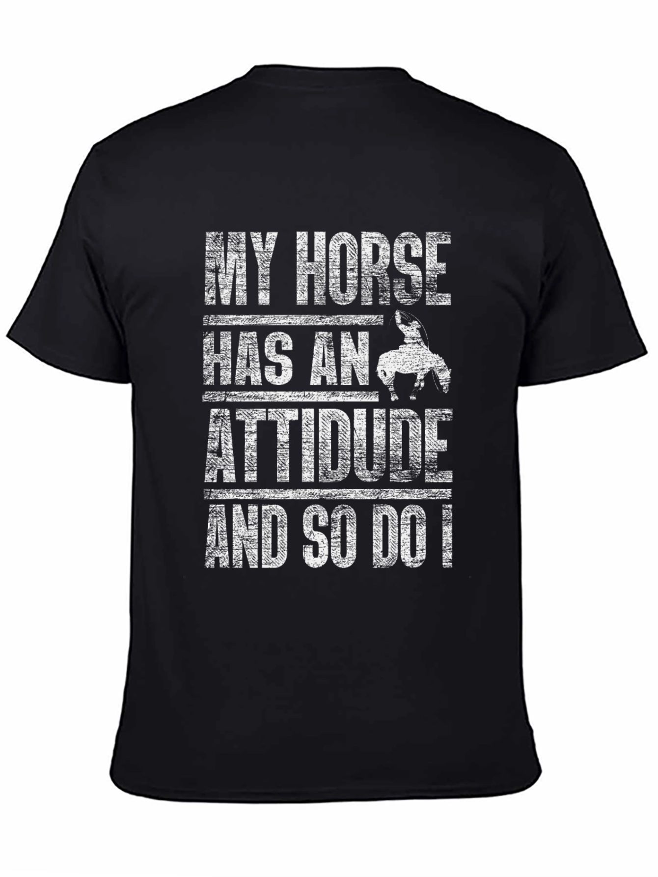 My Horse Has An Attitude Mens Black T-Shirt