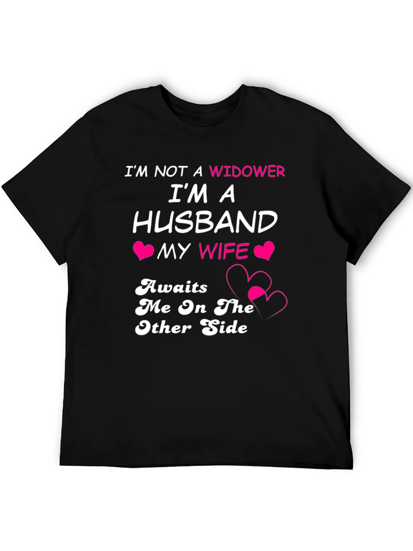 Husband Awaits Wife T-Shirt