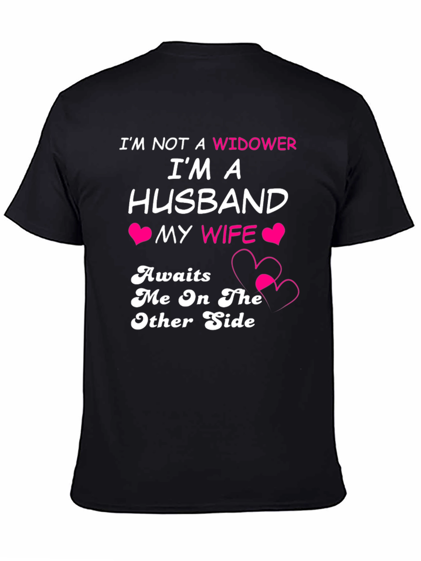 Husband Awaits Wife T-Shirt