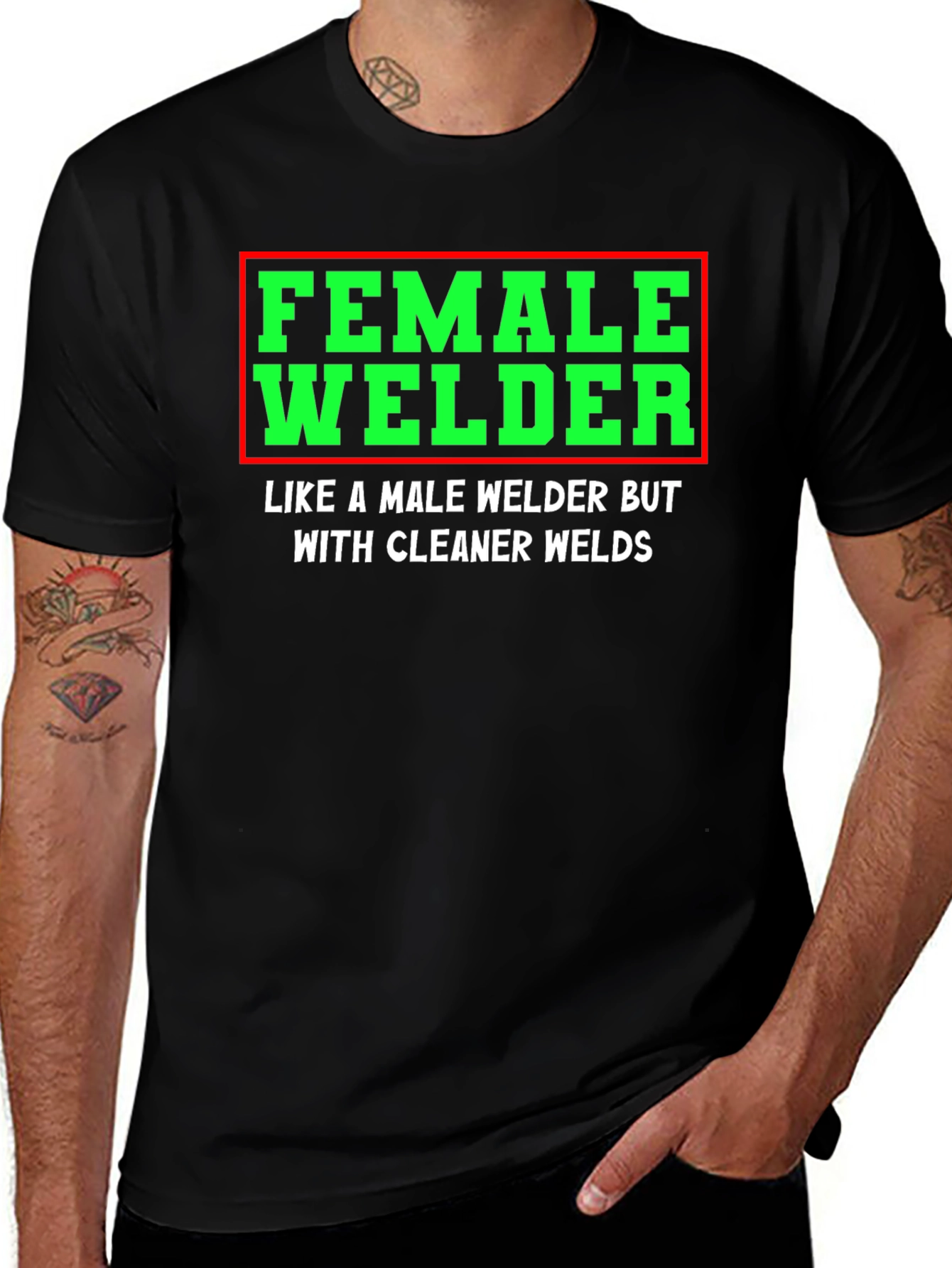 Female Welder T-Shirt - Clean Welds - Funny Gift