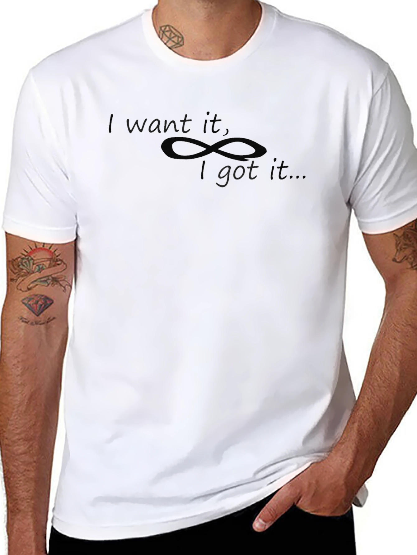 I Want It I Got It T-Shirt - Black