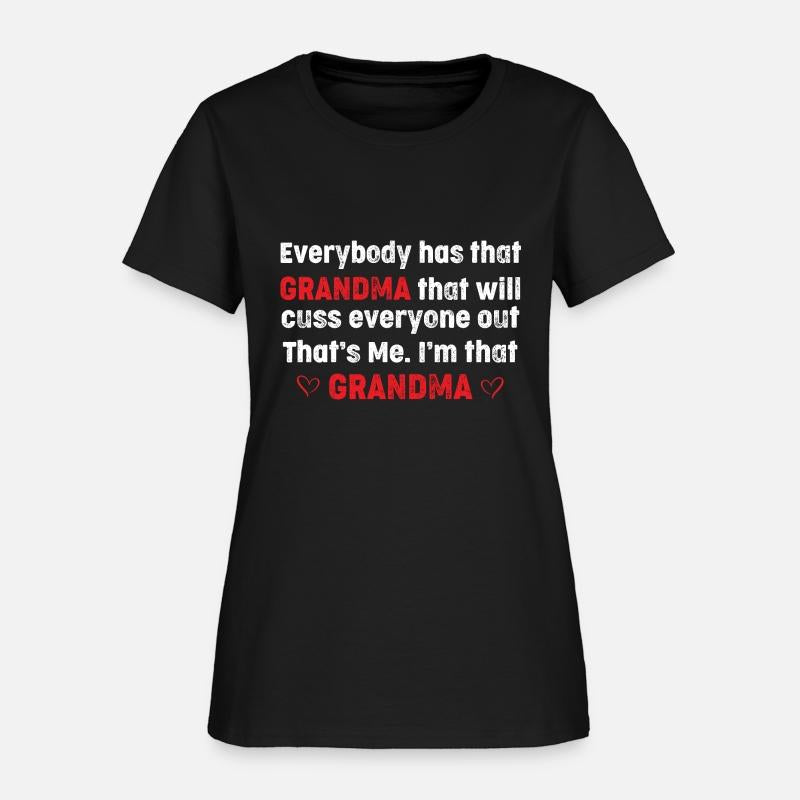 Everybody Has That Grandma