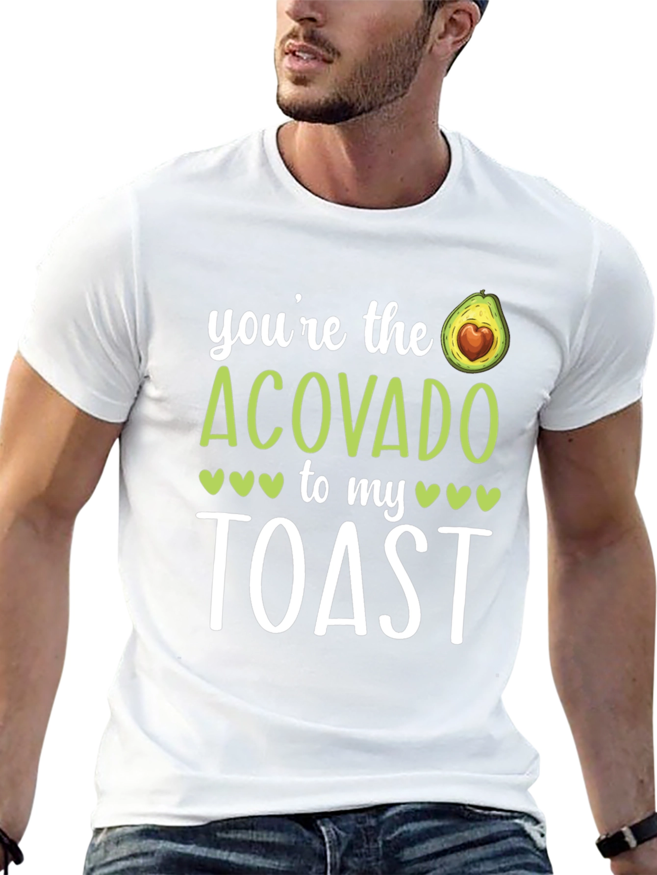 Youre The Acovado to my Toast Graphic T-Shirt