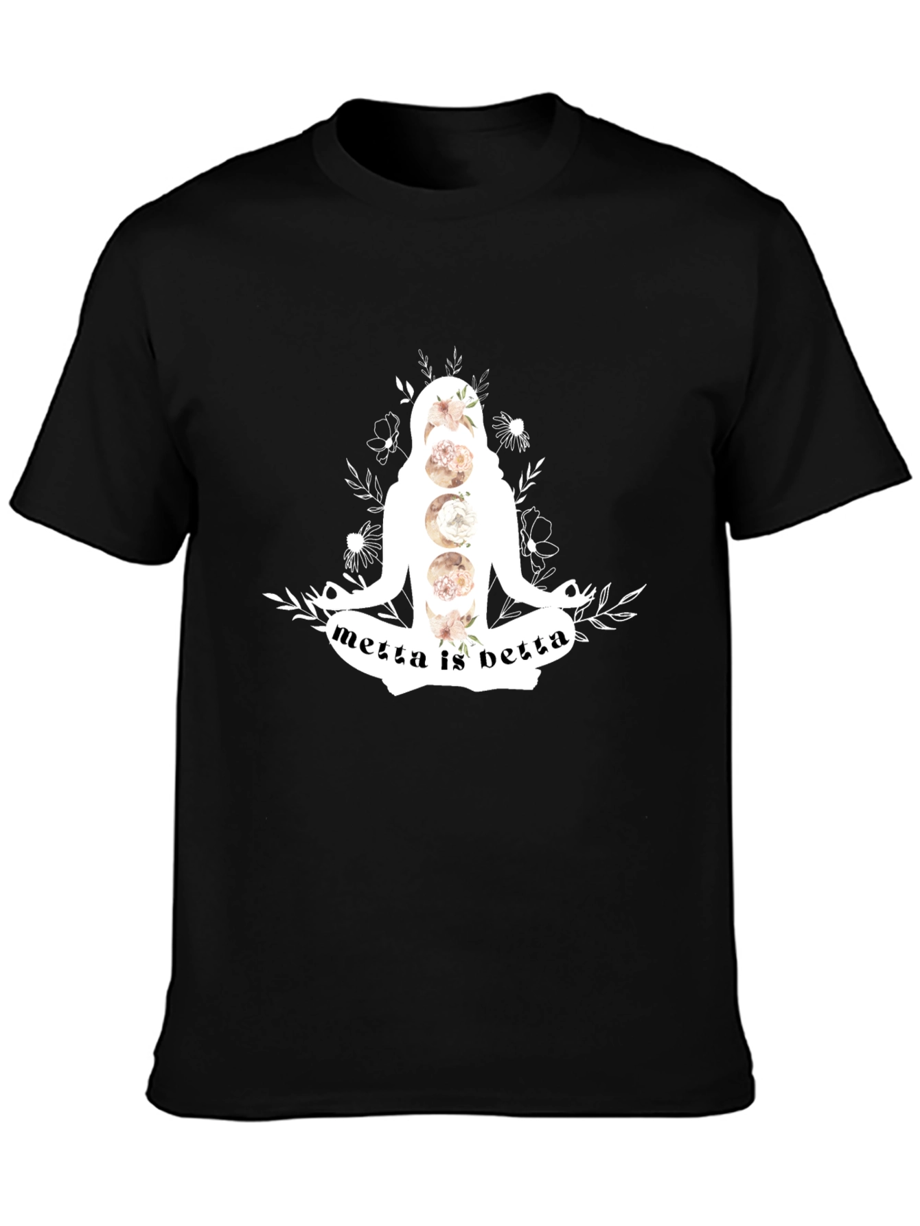 Metta is Betta Graphic Tee