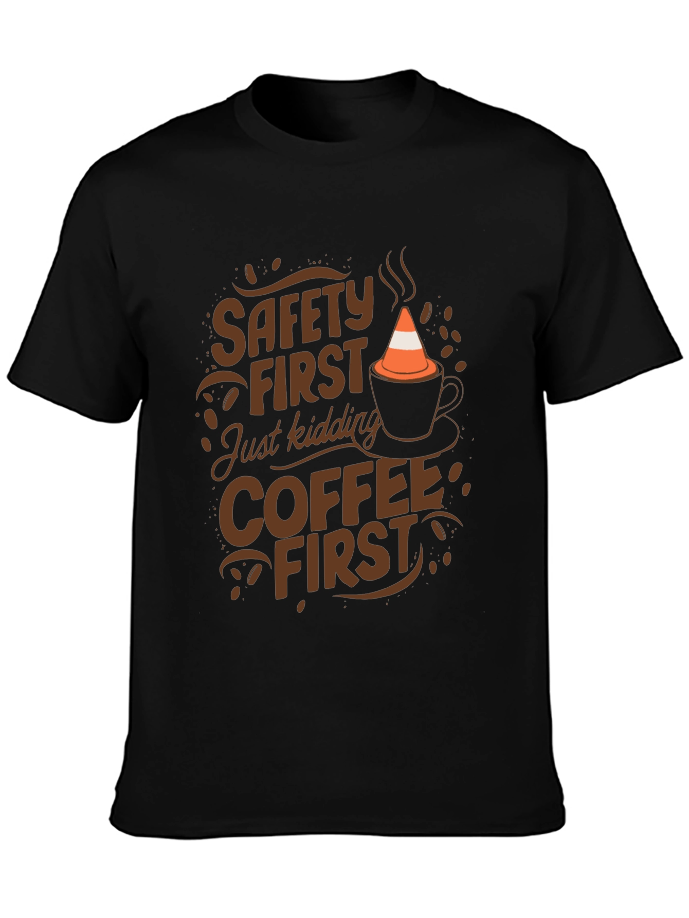 Safety First Coffee First Graphic Tee