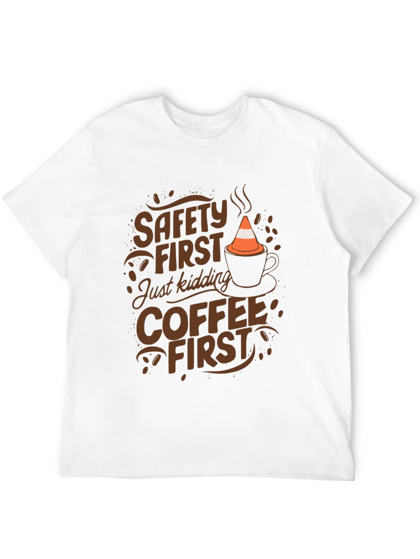 Safety First Coffee First Graphic Tee