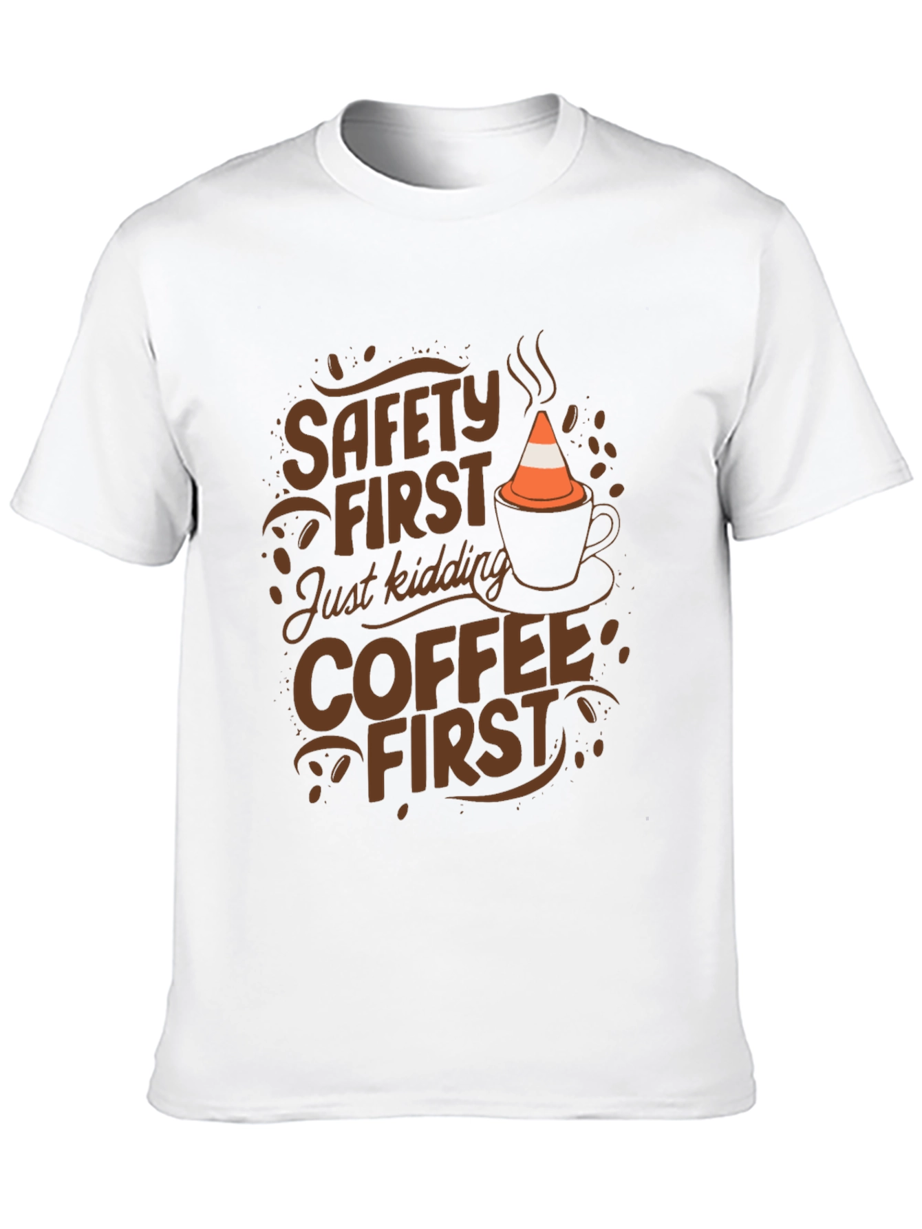 Safety First Coffee First Graphic Tee