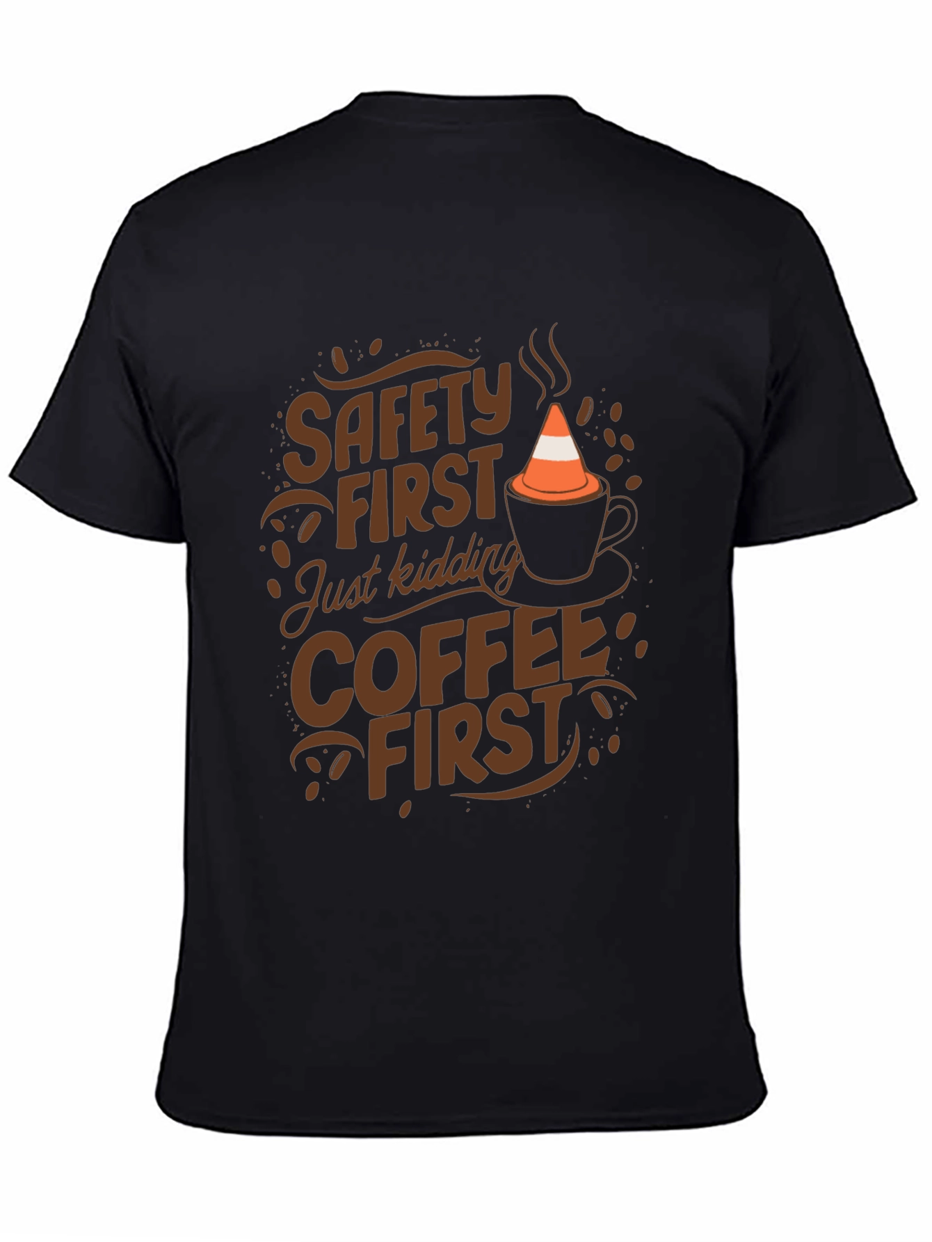 Safety First Coffee First Graphic Tee