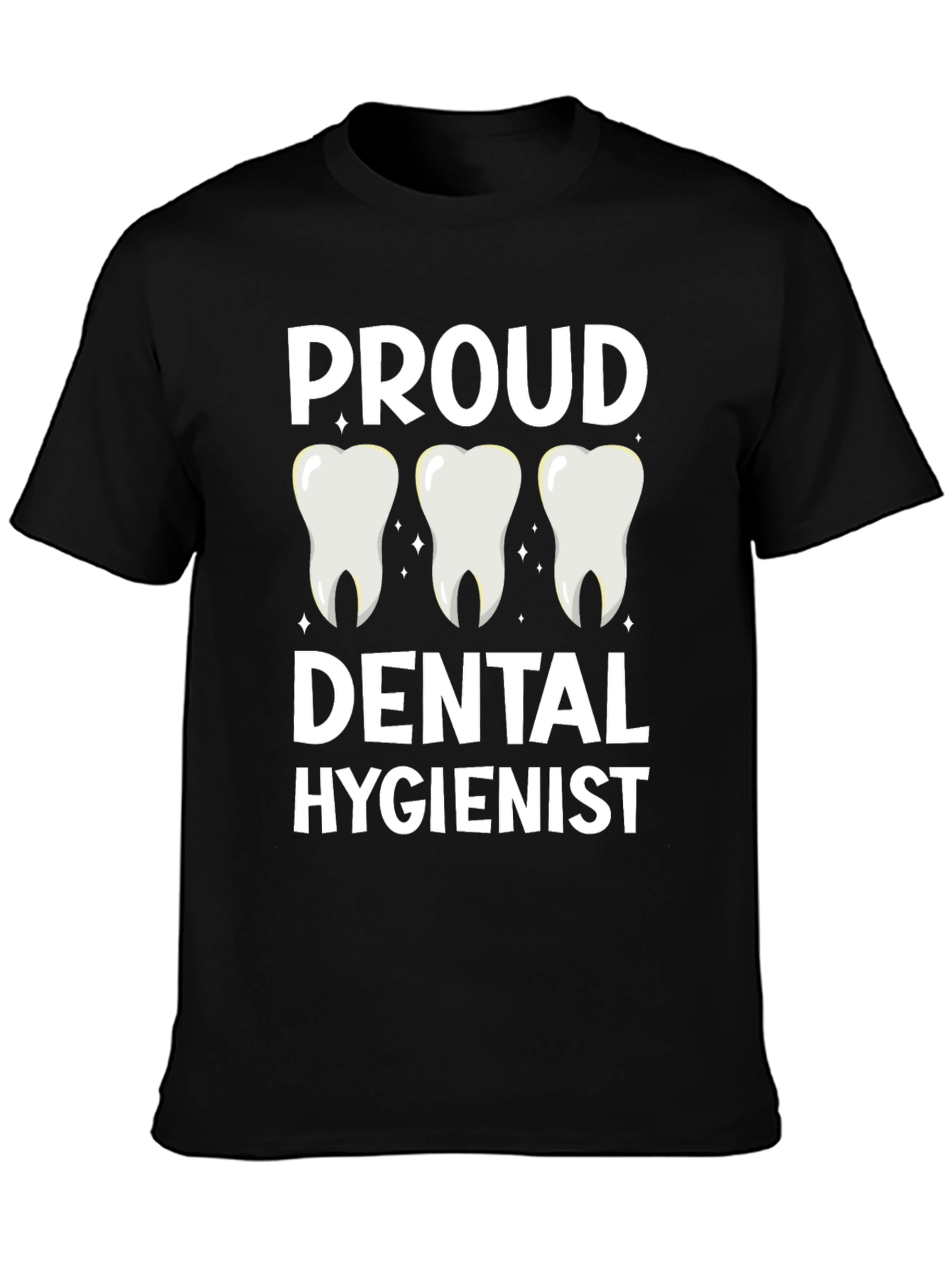 Proud Dental Hygienist T-Shirt