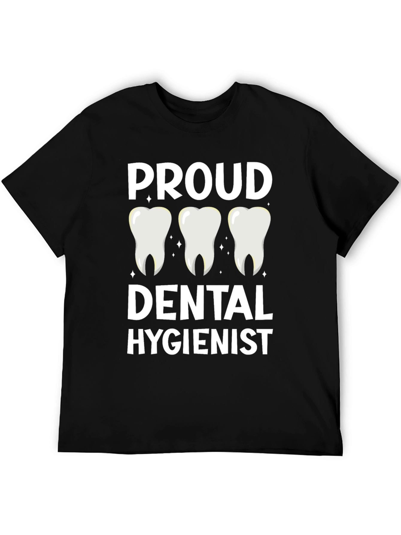 Proud Dental Hygienist T-Shirt