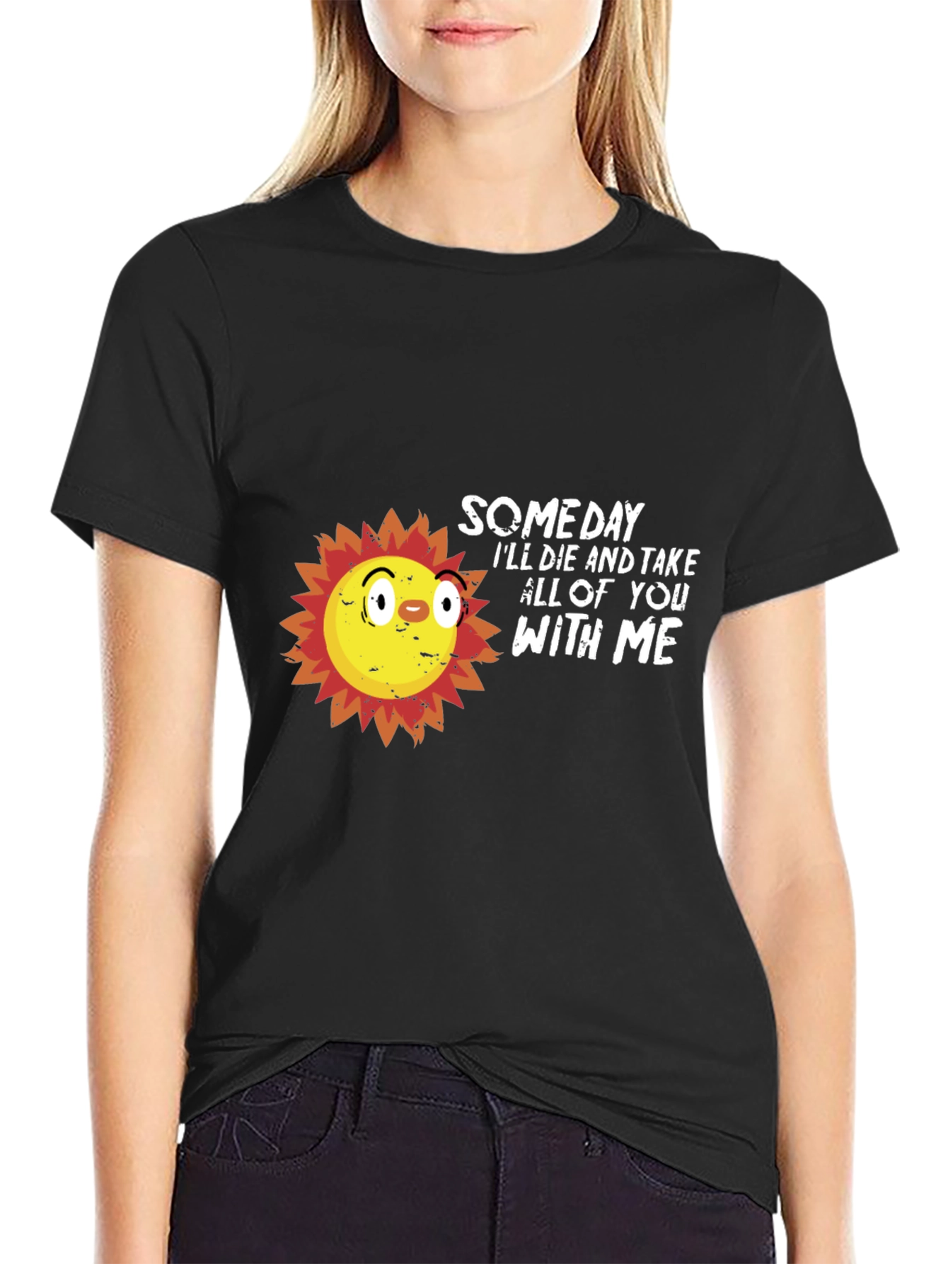 Someday Ill Die Funny Graphic Tee