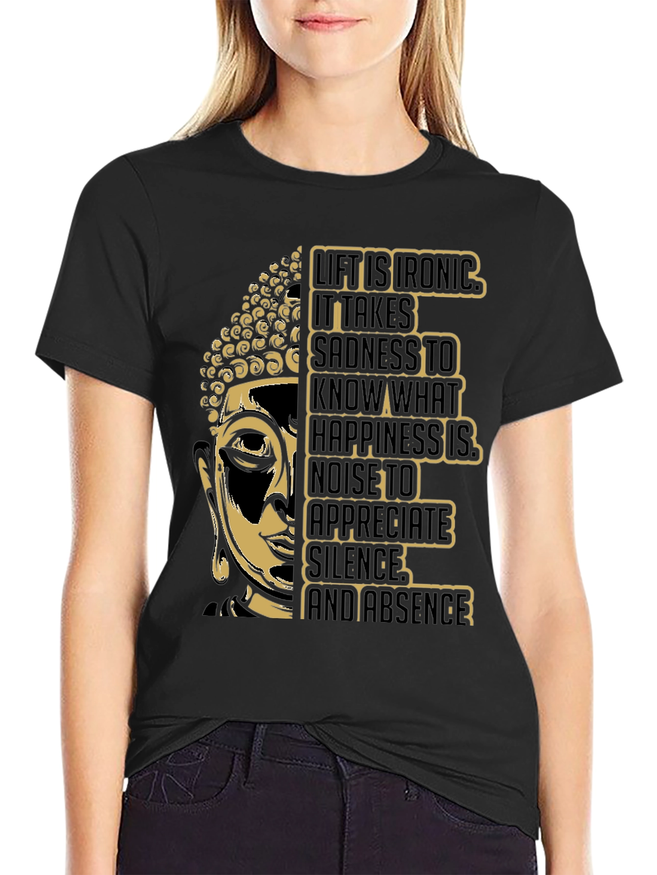 Buddha Graphic Tee - Irony of Life T-Shirt