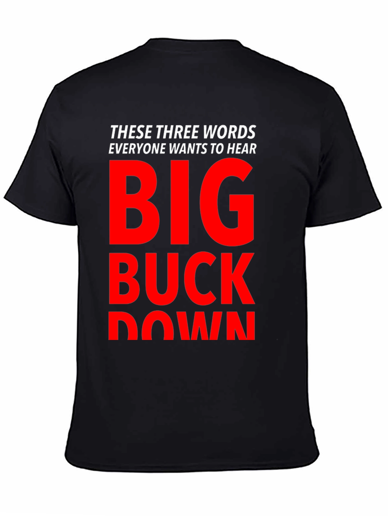 Big Buck Down Graphic Tee - Hunting T-Shirt