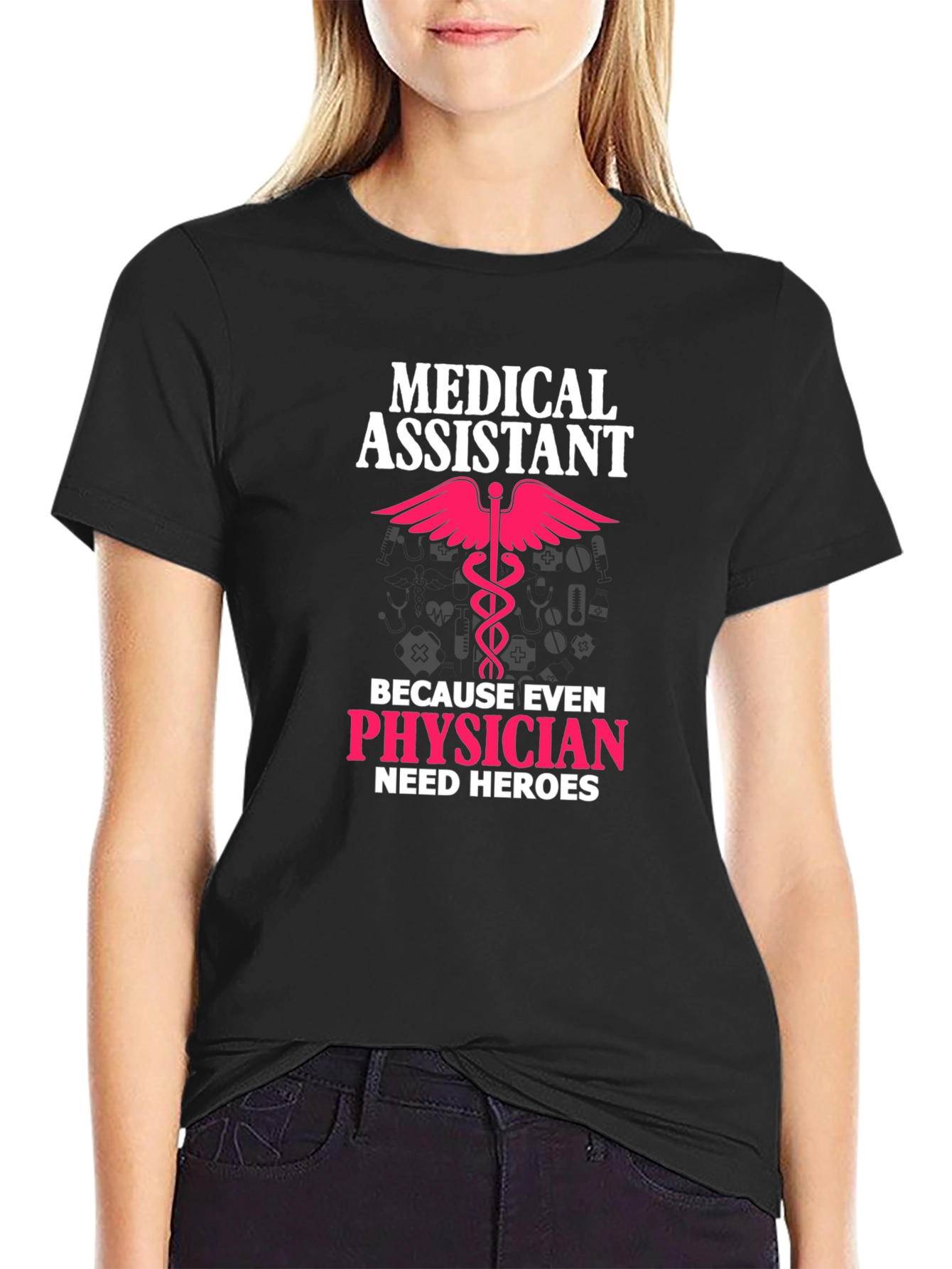Medical Assistant Hero T-Shirt