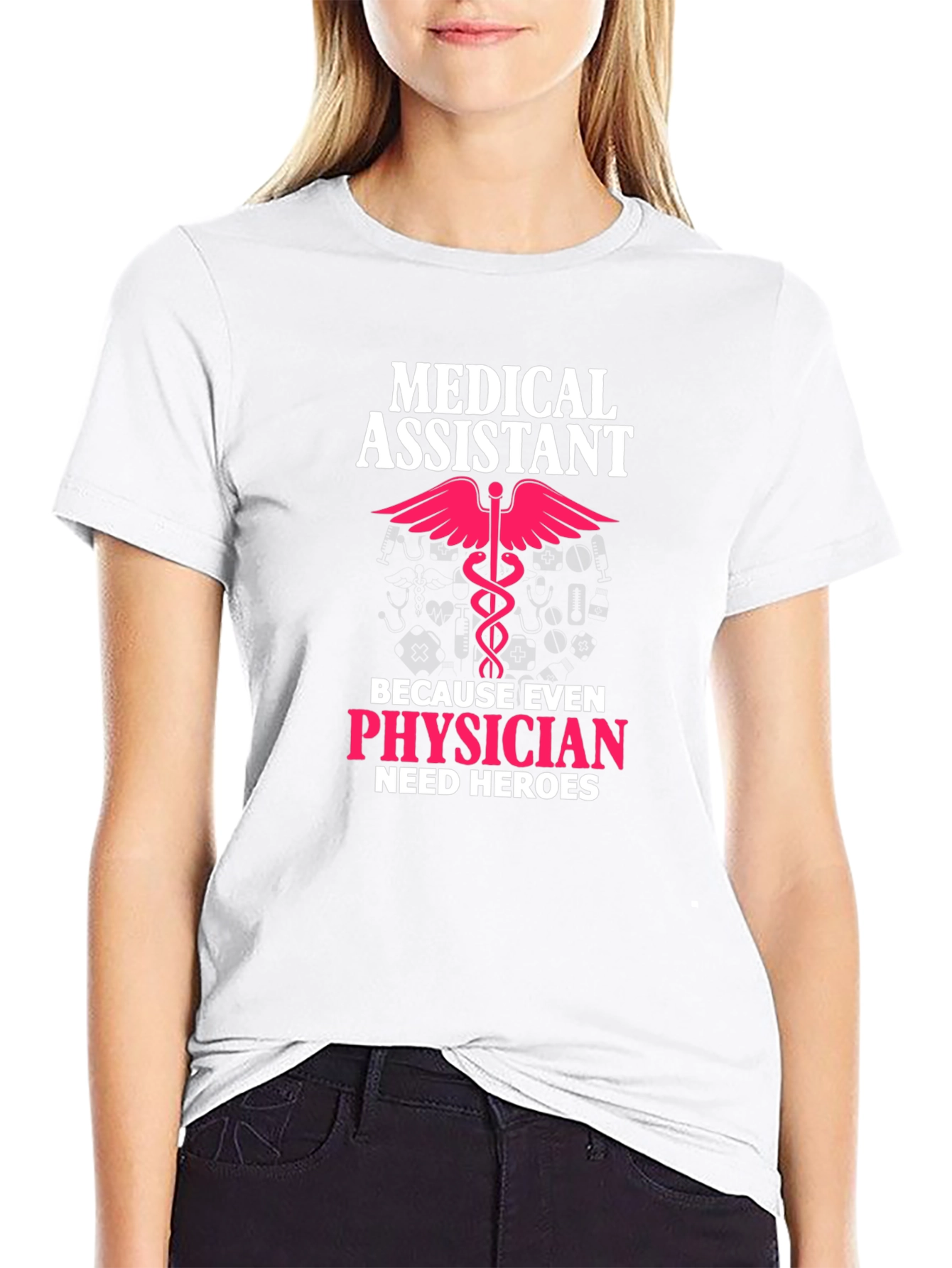 Medical Assistant Hero T-Shirt