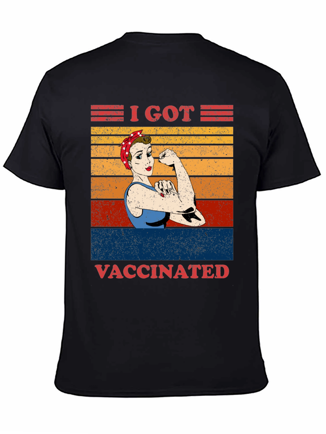 I Got Vaccinated T-Shirt Rosie the Riveter Graphic Tee