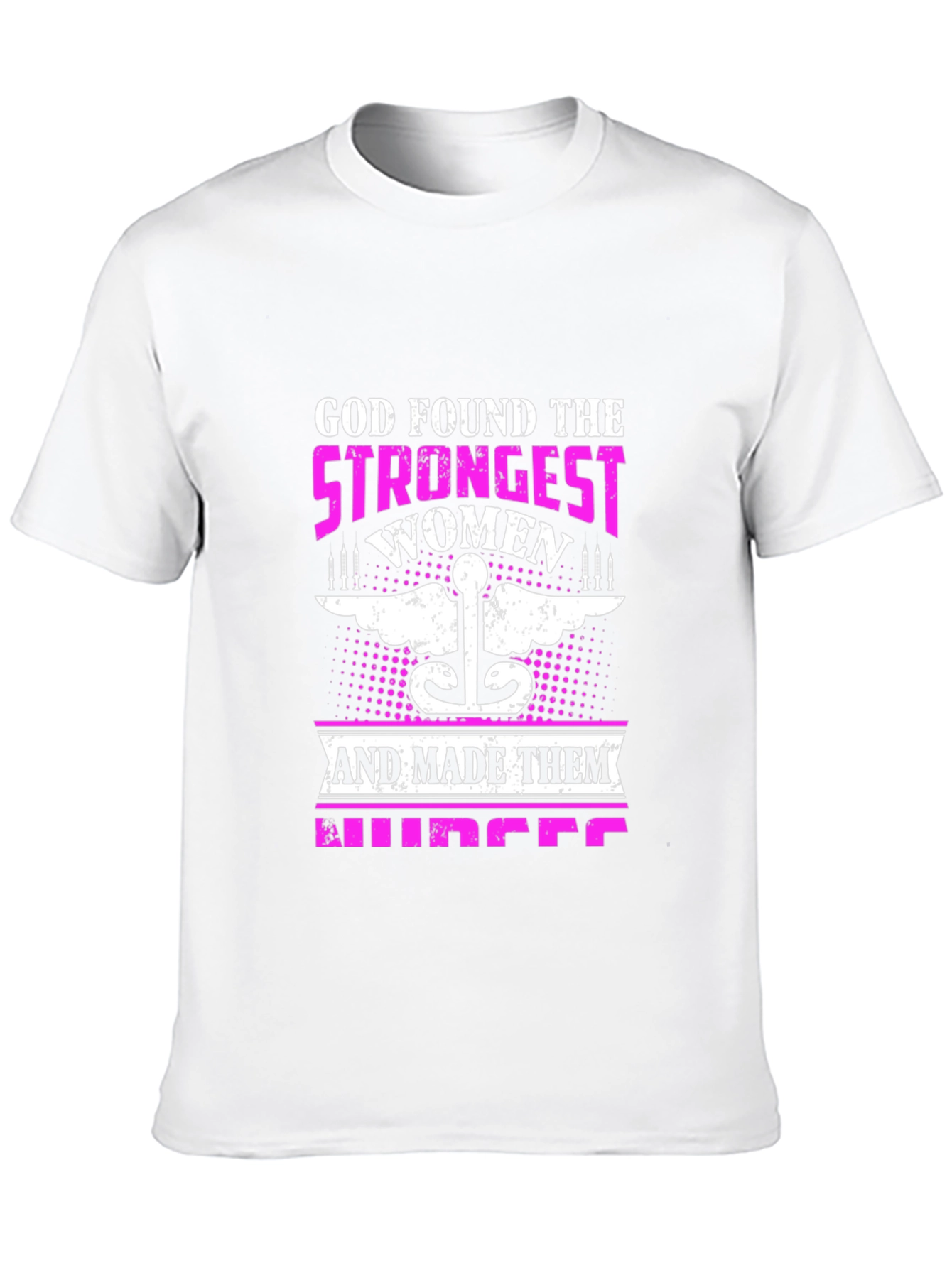 Strongest Women Nurses T-Shirt