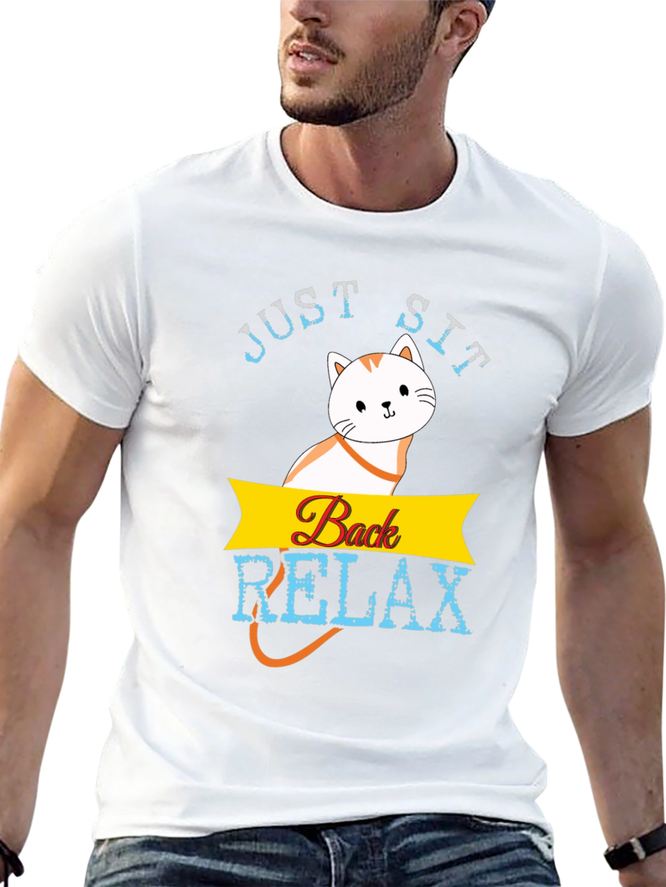 Just Sit Back Relax T-Shirt
