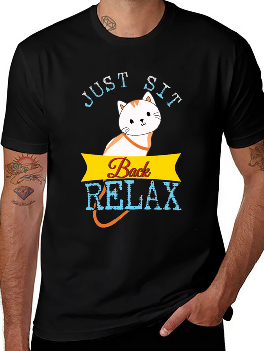 Just Sit Back Relax T-Shirt