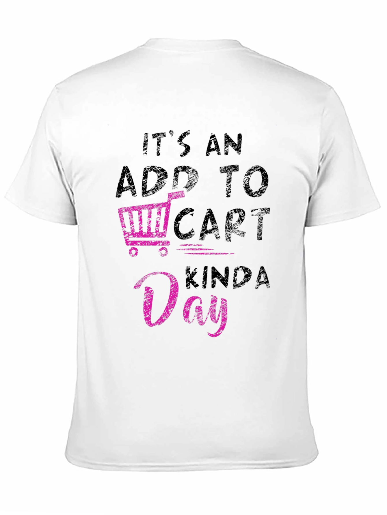 Add to Cart Kinda Day Black T-Shirt